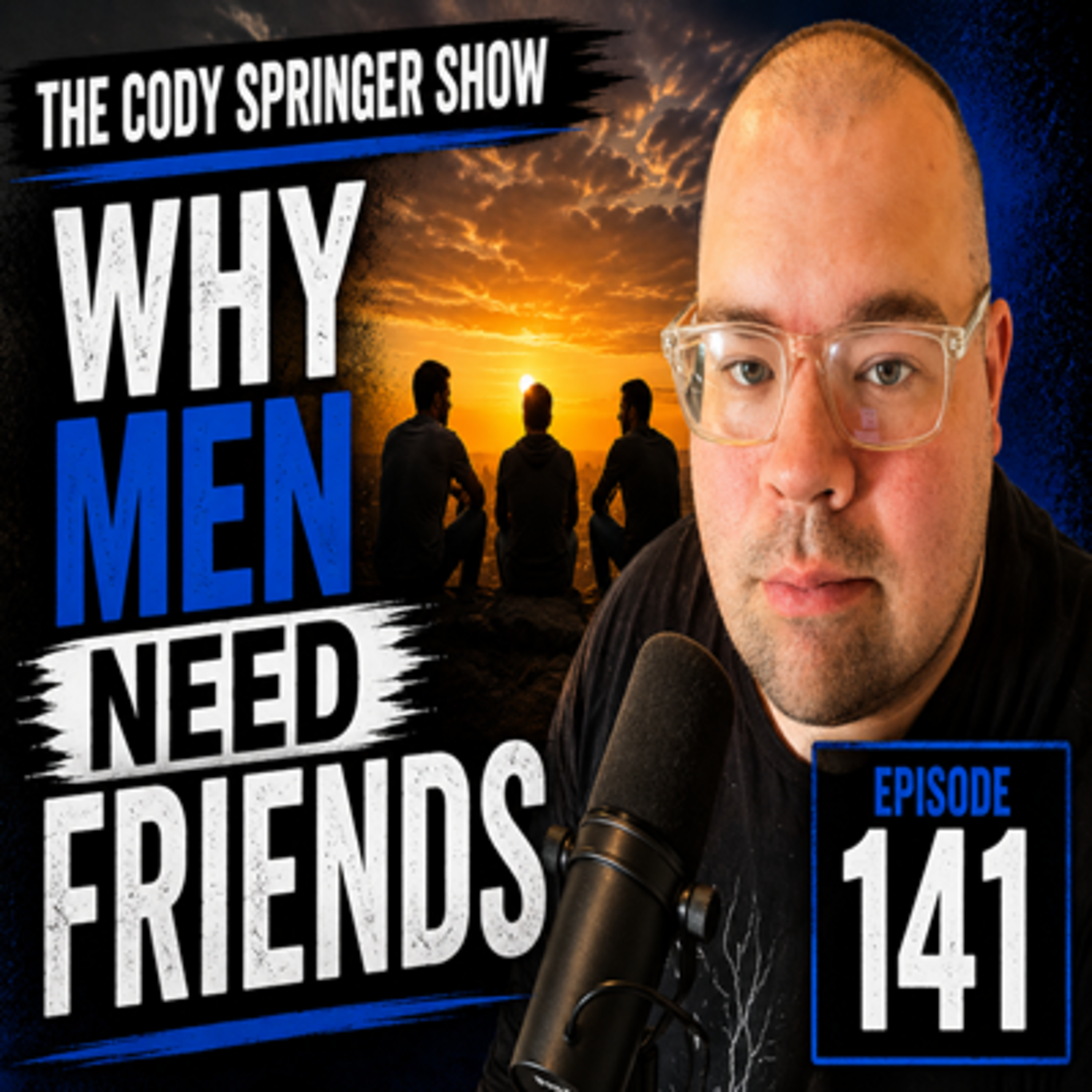 Why Men Need Friends episode artwork
