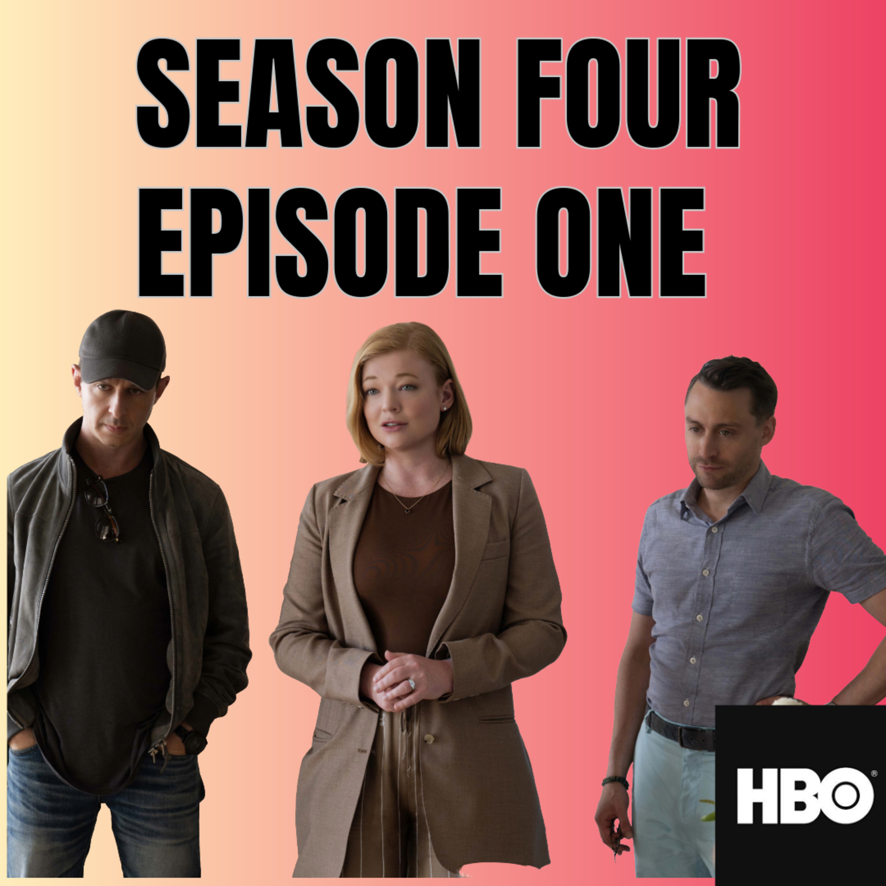 HBO's Succession: Season Four Episode One episode artwork