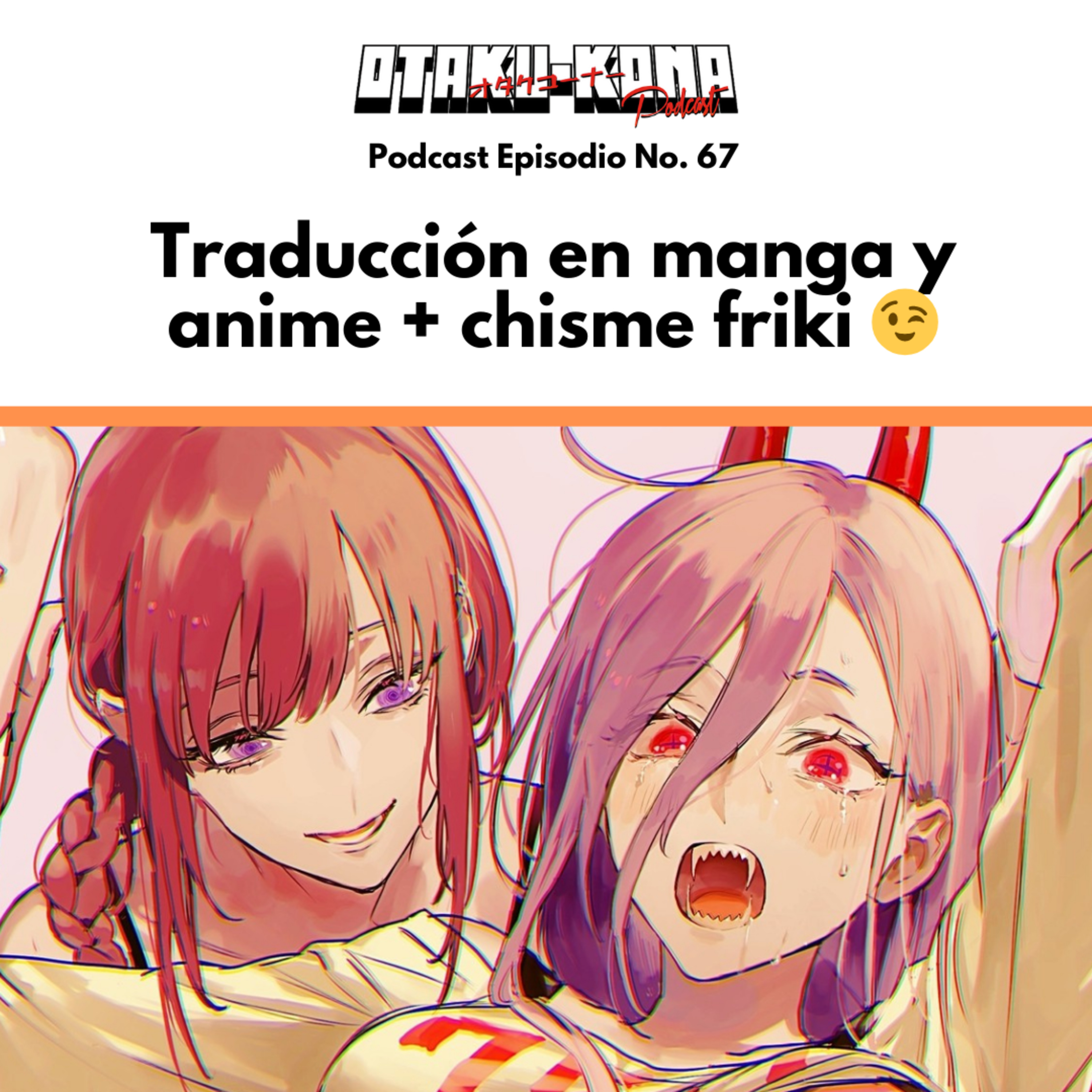 Otaku Kona Podcast