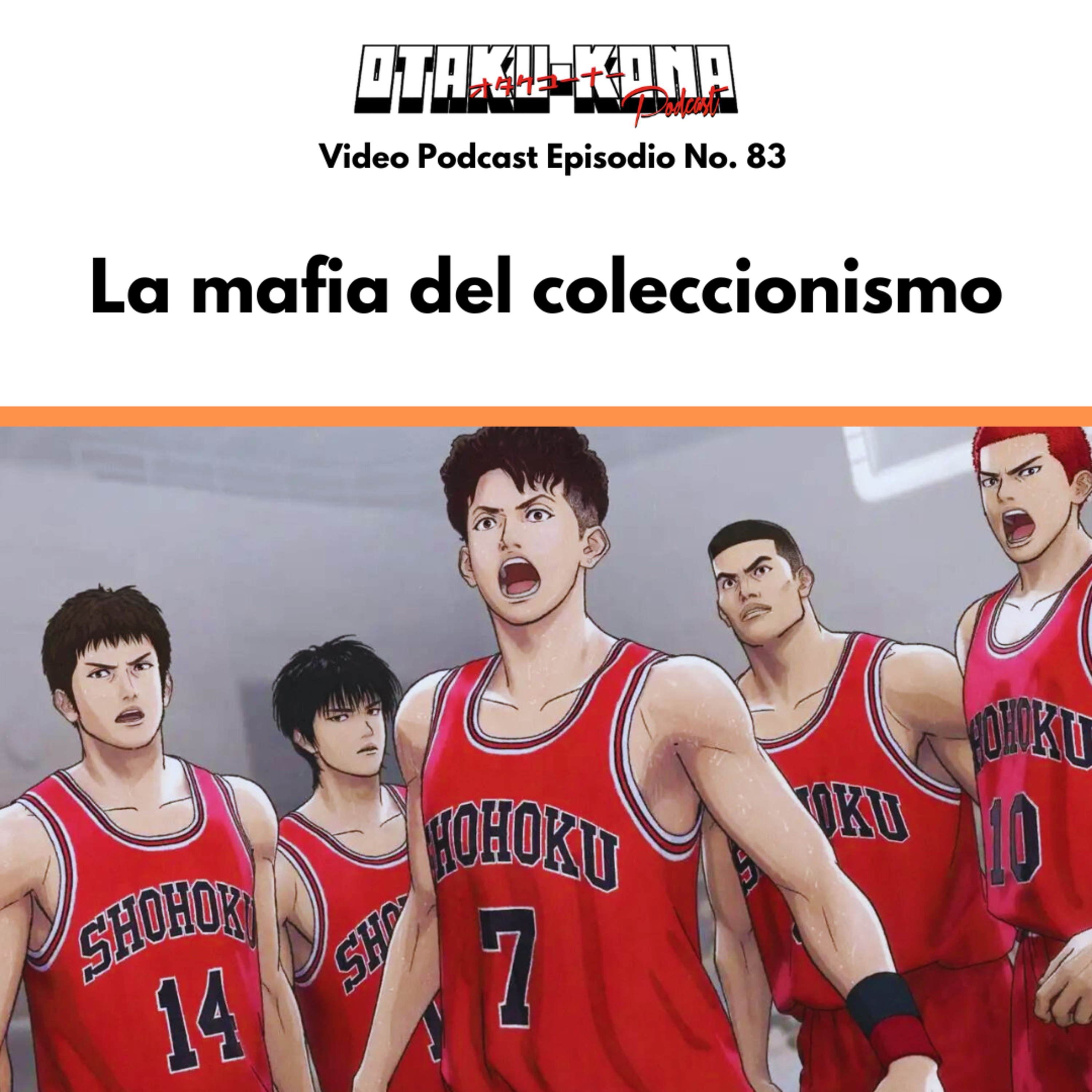 Video Podcast No. 83 ~ La mafia del coleccionismo episode artwork