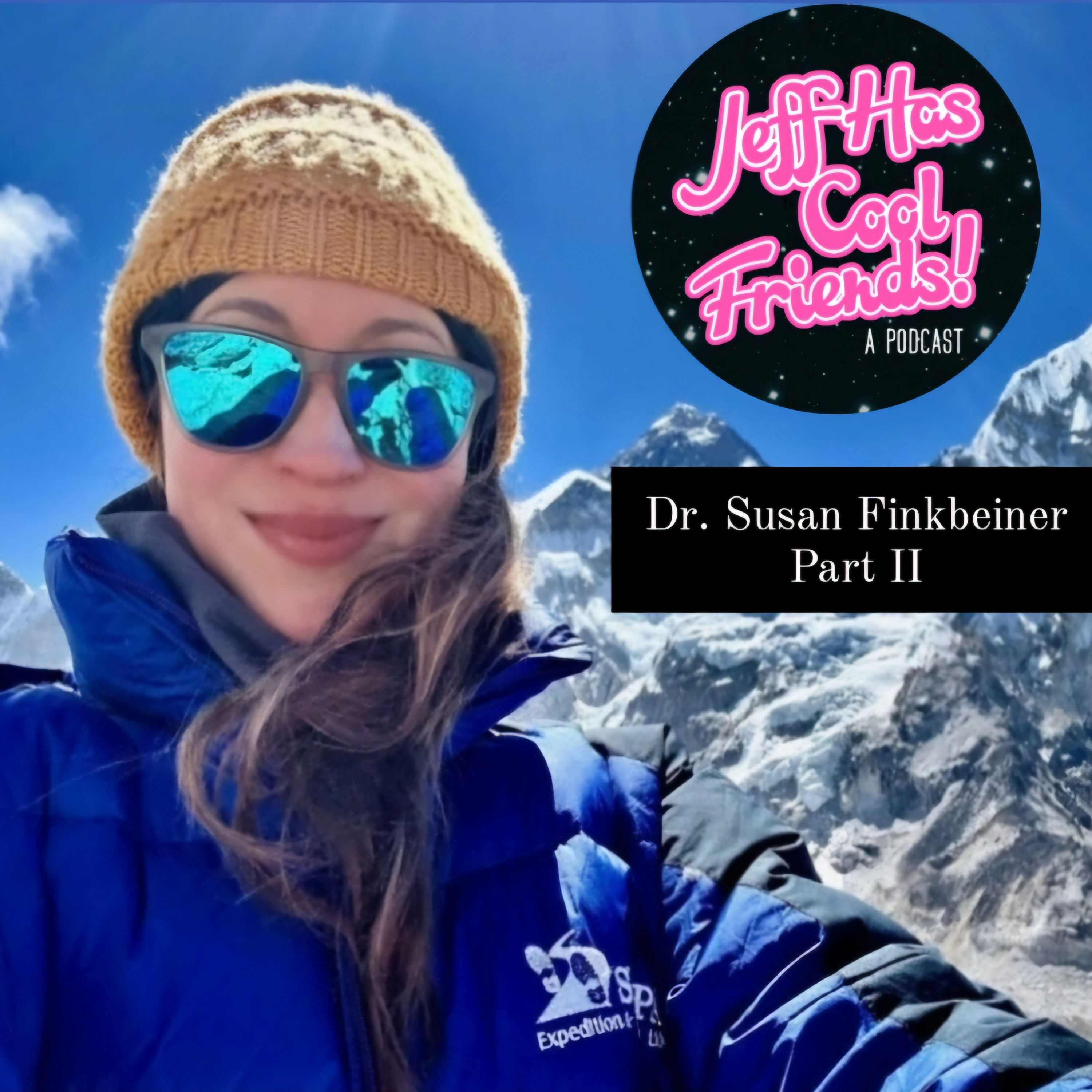 Jeff Has Cool Friends Episode 97: Dr. Susan Finkbeiner Part II episode artwork