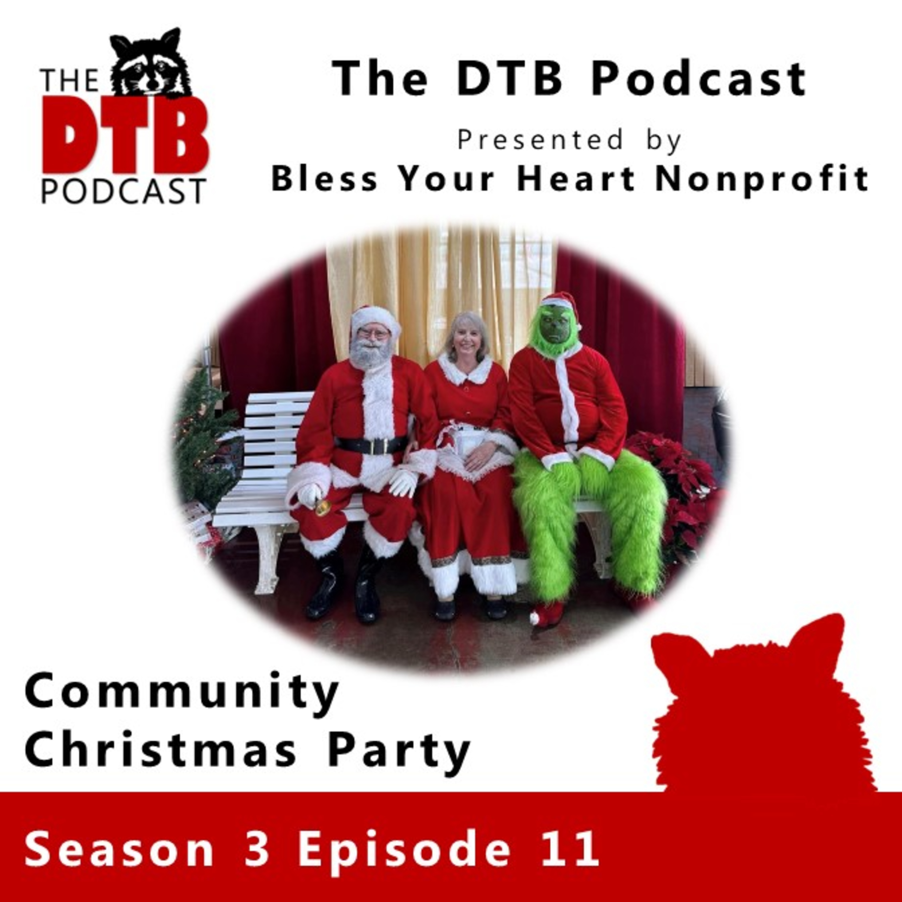 The DTB Podcast, Presented by Bless Your Heart Nonprofit Corporation