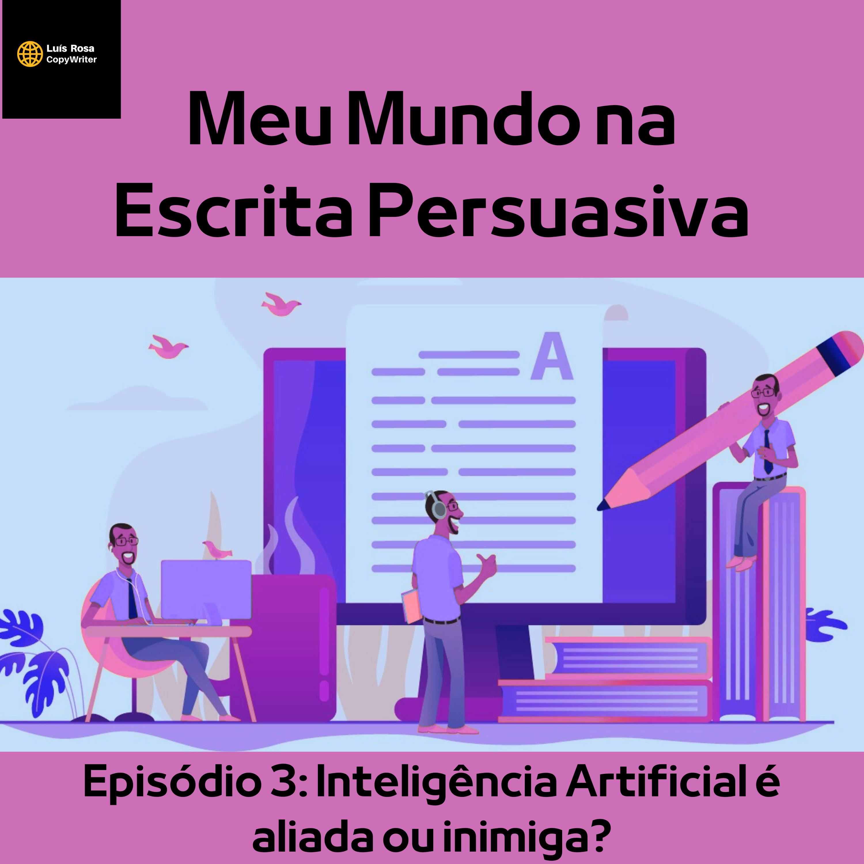 Meu Mundo na Escrita Persuasiva