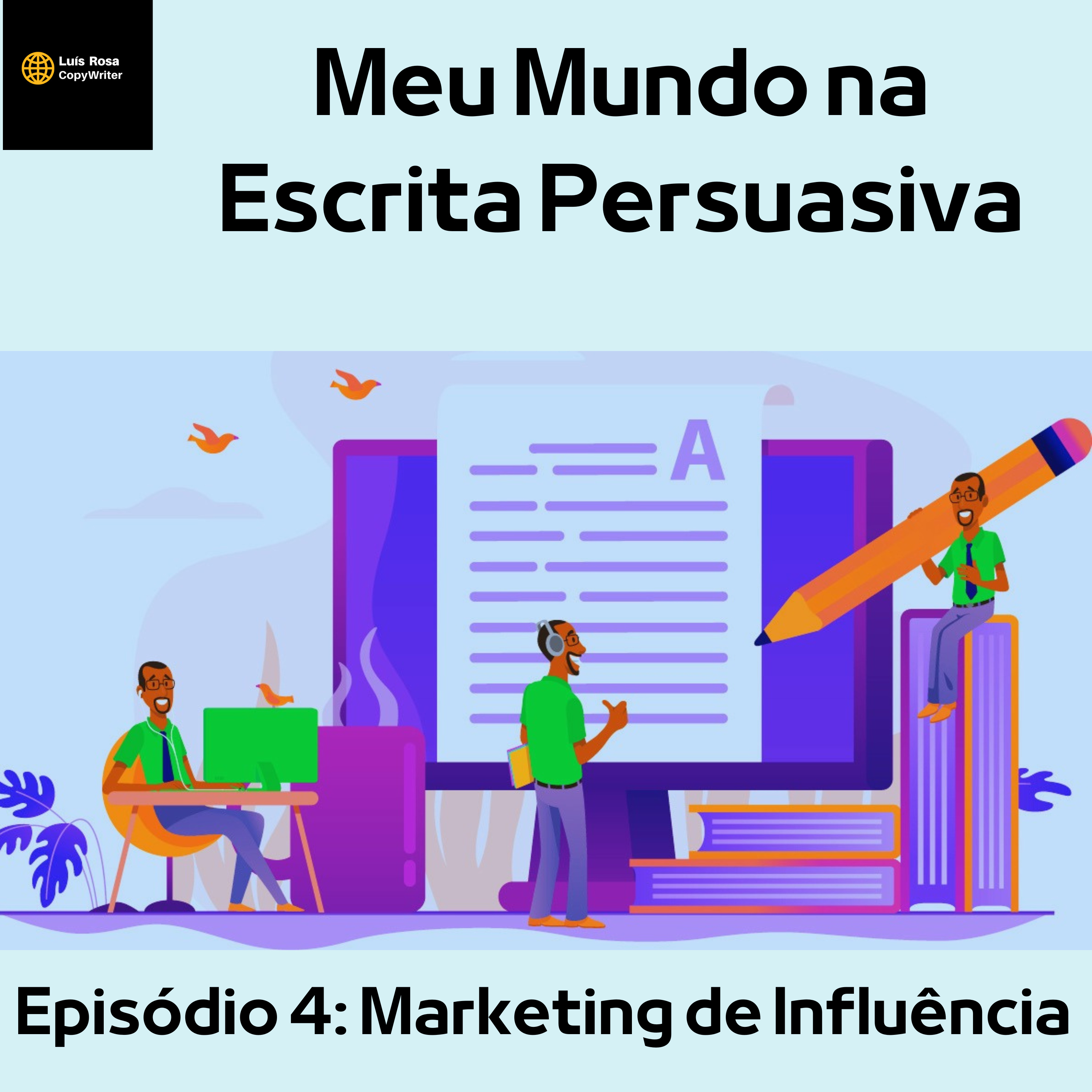 Meu Mundo na Escrita Persuasiva
