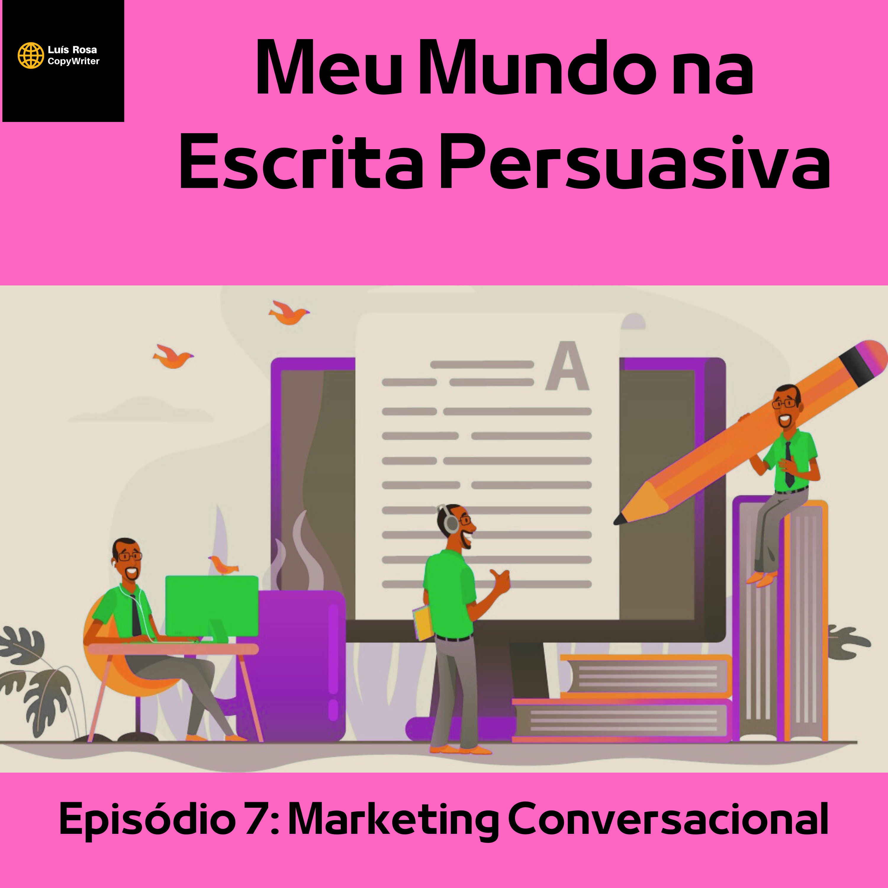 Meu Mundo na Escrita Persuasiva