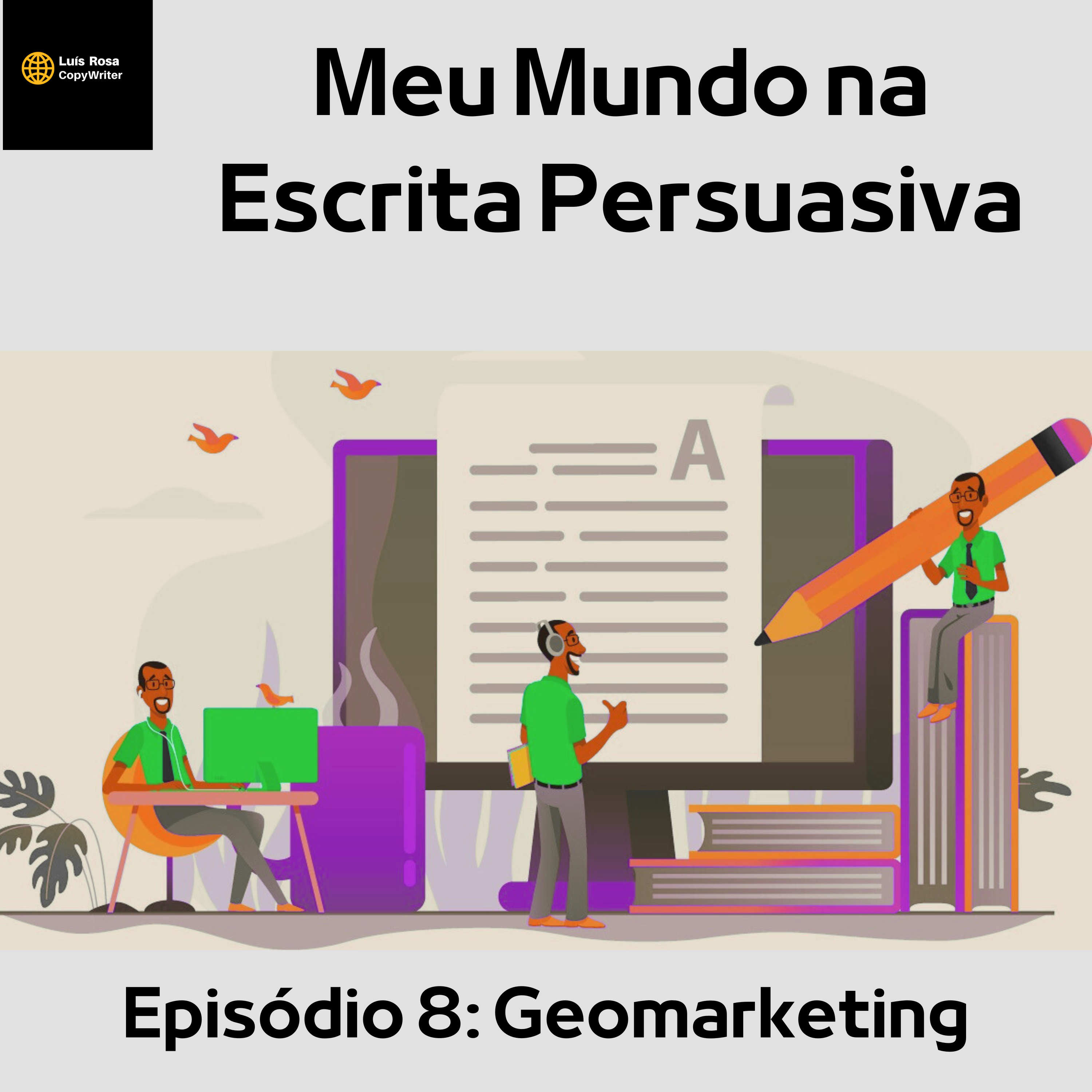 Meu Mundo na Escrita Persuasiva