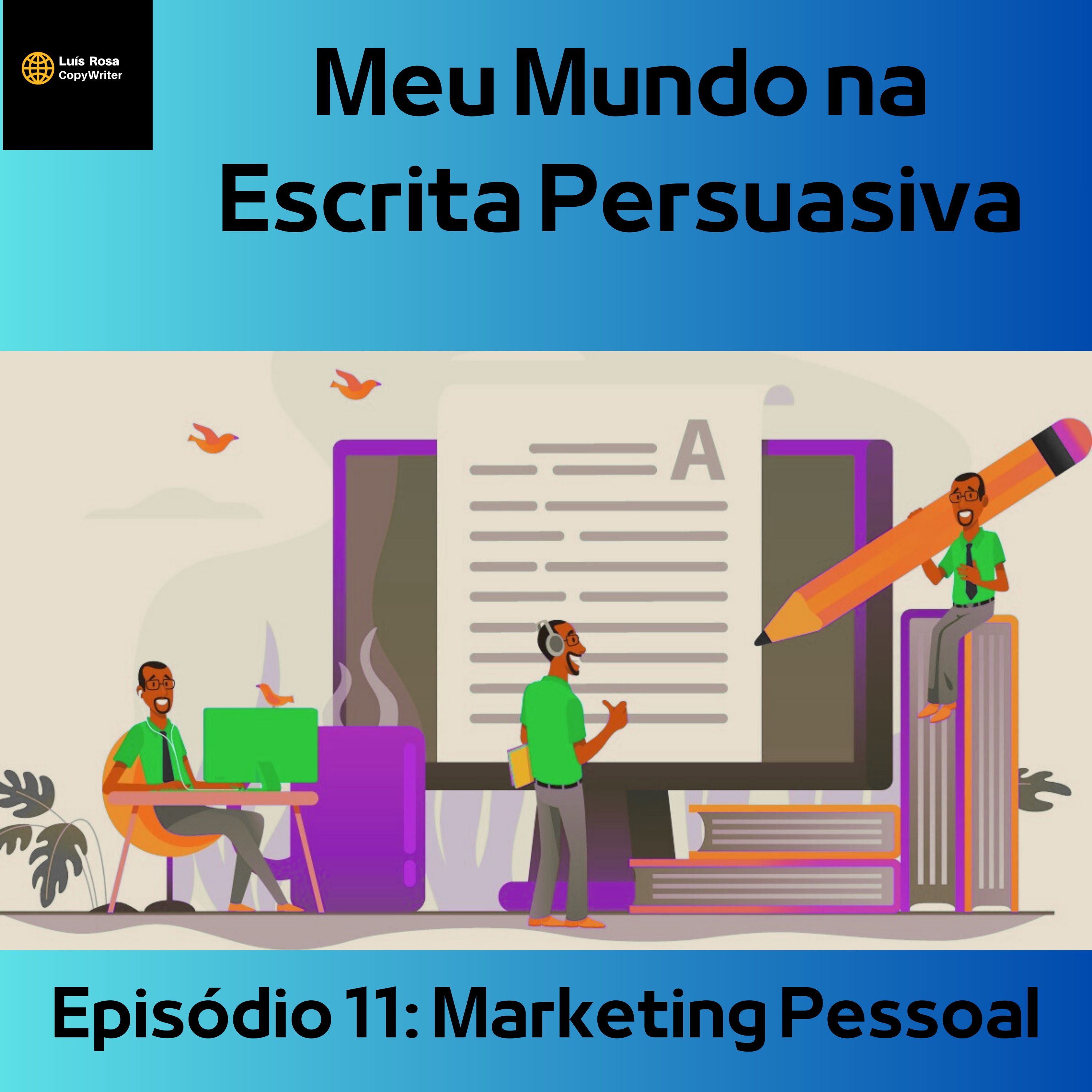 Meu Mundo na Escrita Persuasiva