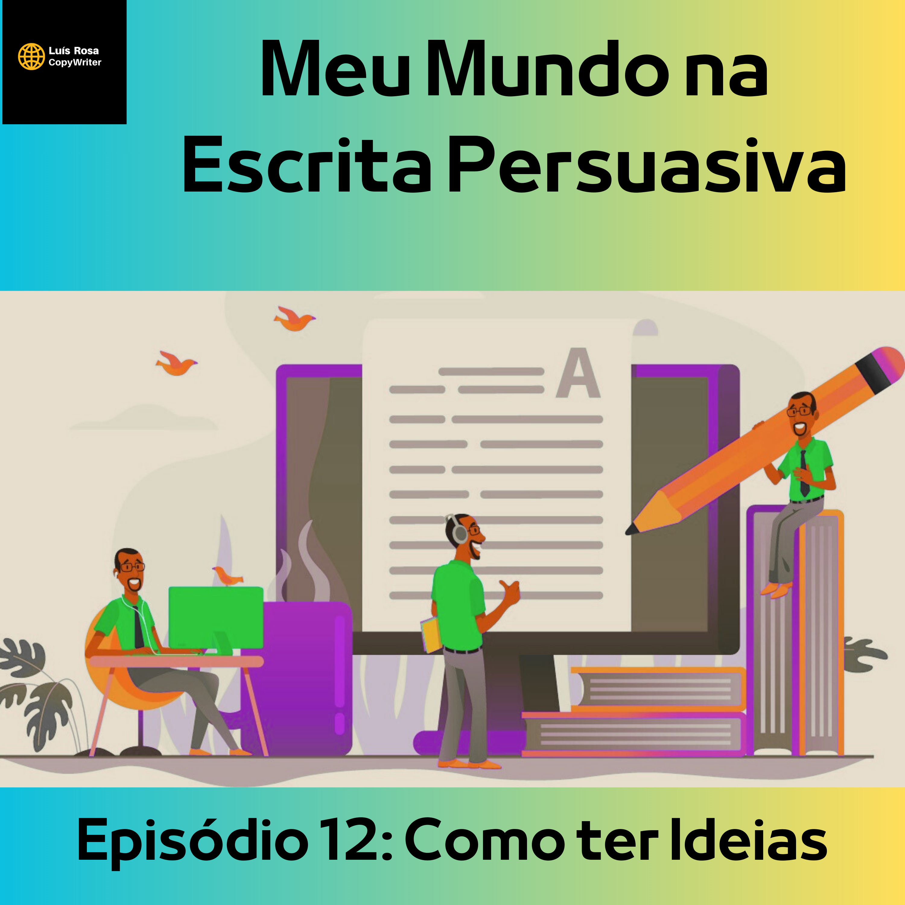 Meu Mundo na Escrita Persuasiva