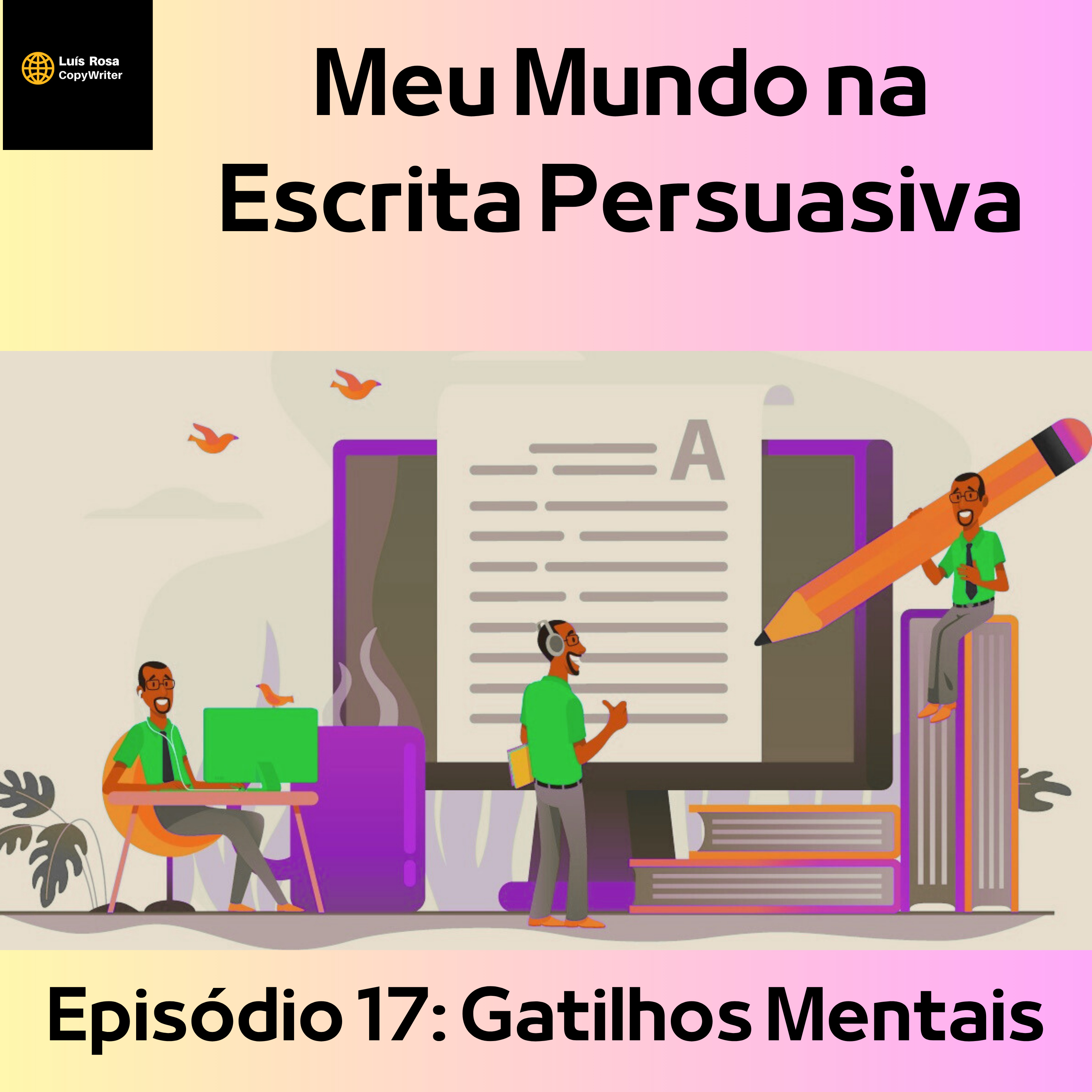 Meu Mundo na Escrita Persuasiva