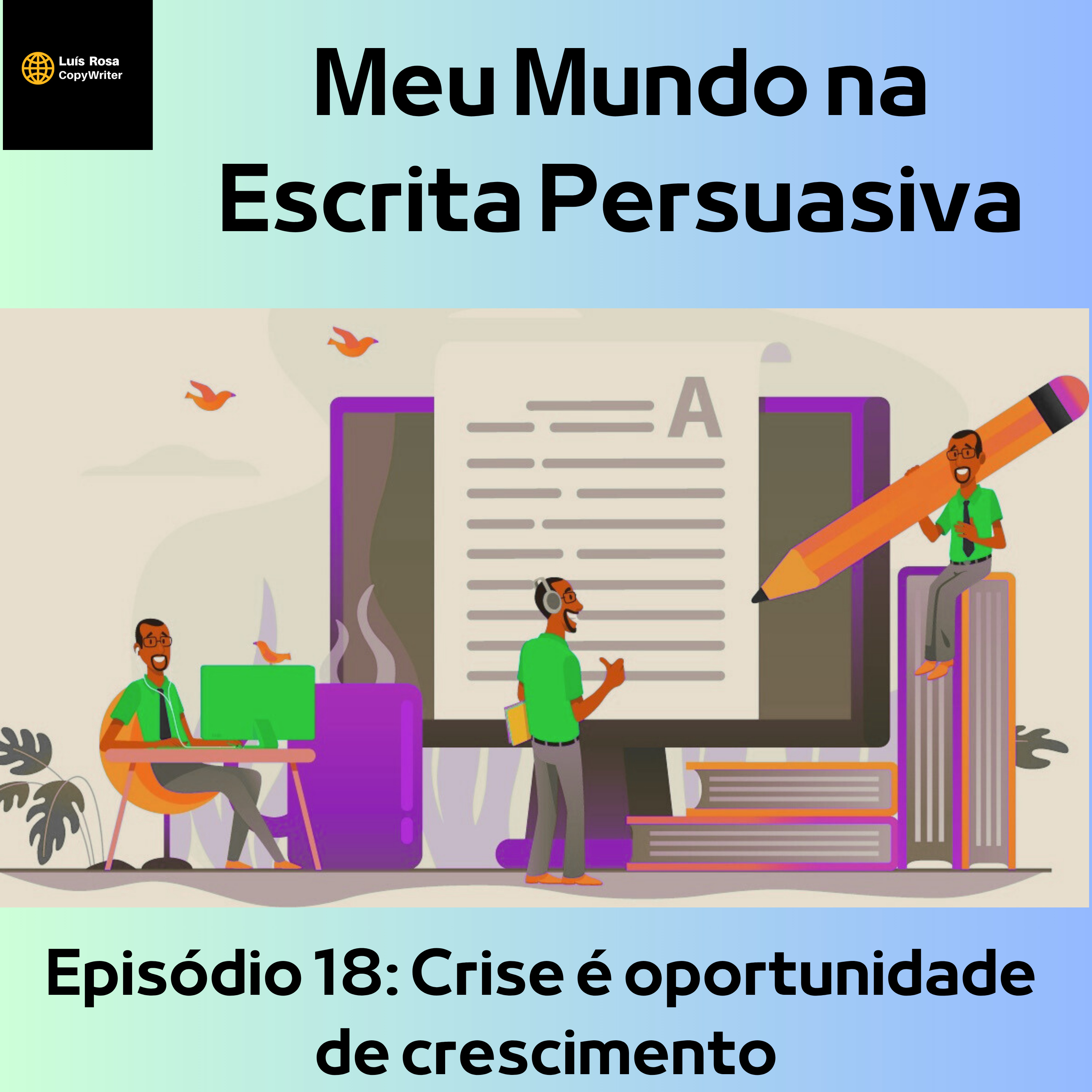 Meu Mundo na Escrita Persuasiva