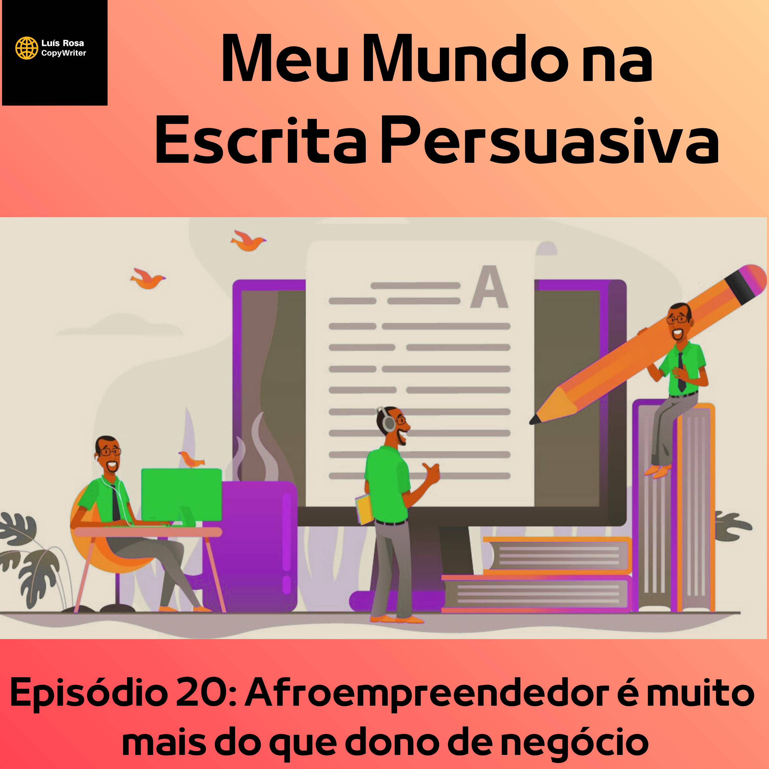 Meu Mundo na Escrita Persuasiva