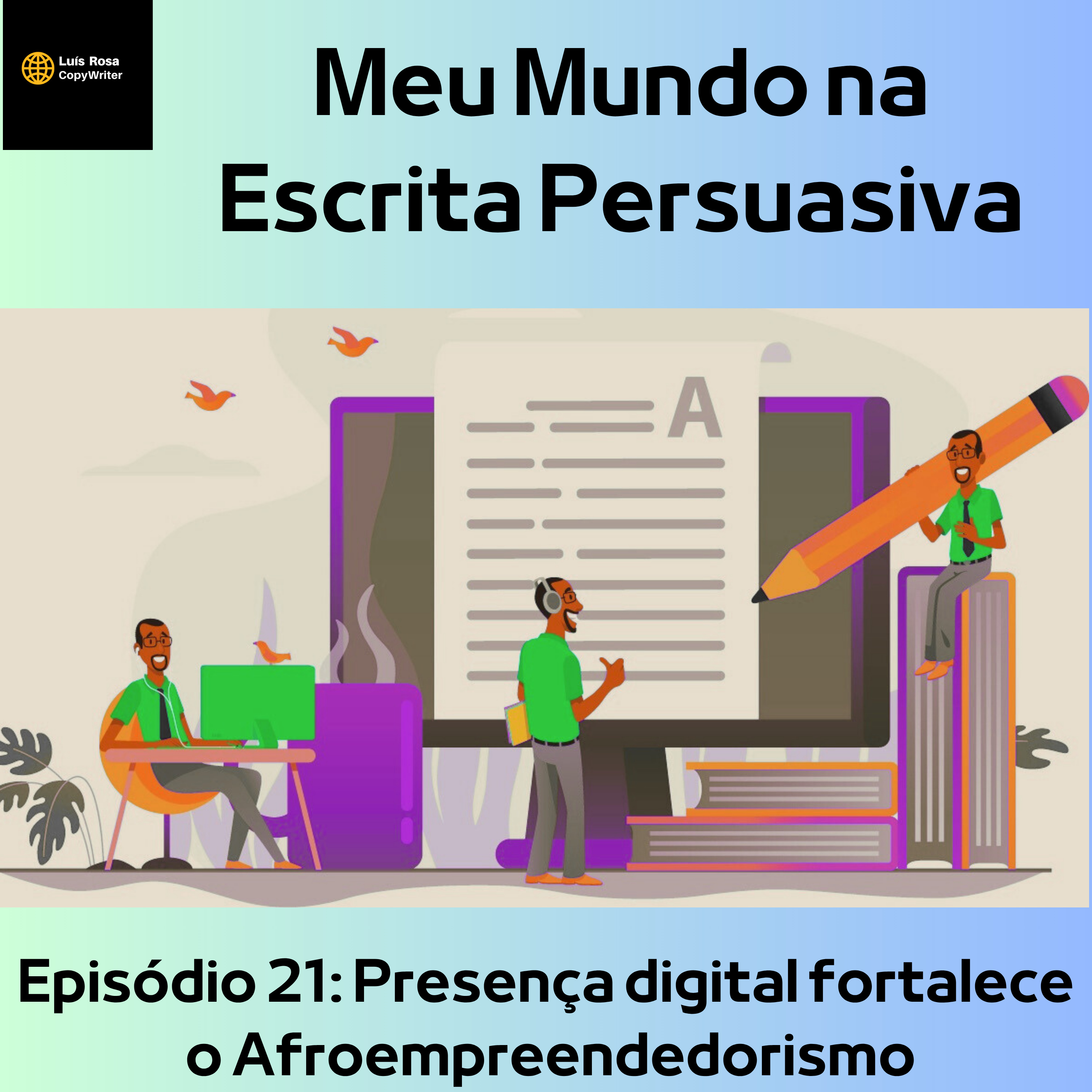 Meu Mundo na Escrita Persuasiva