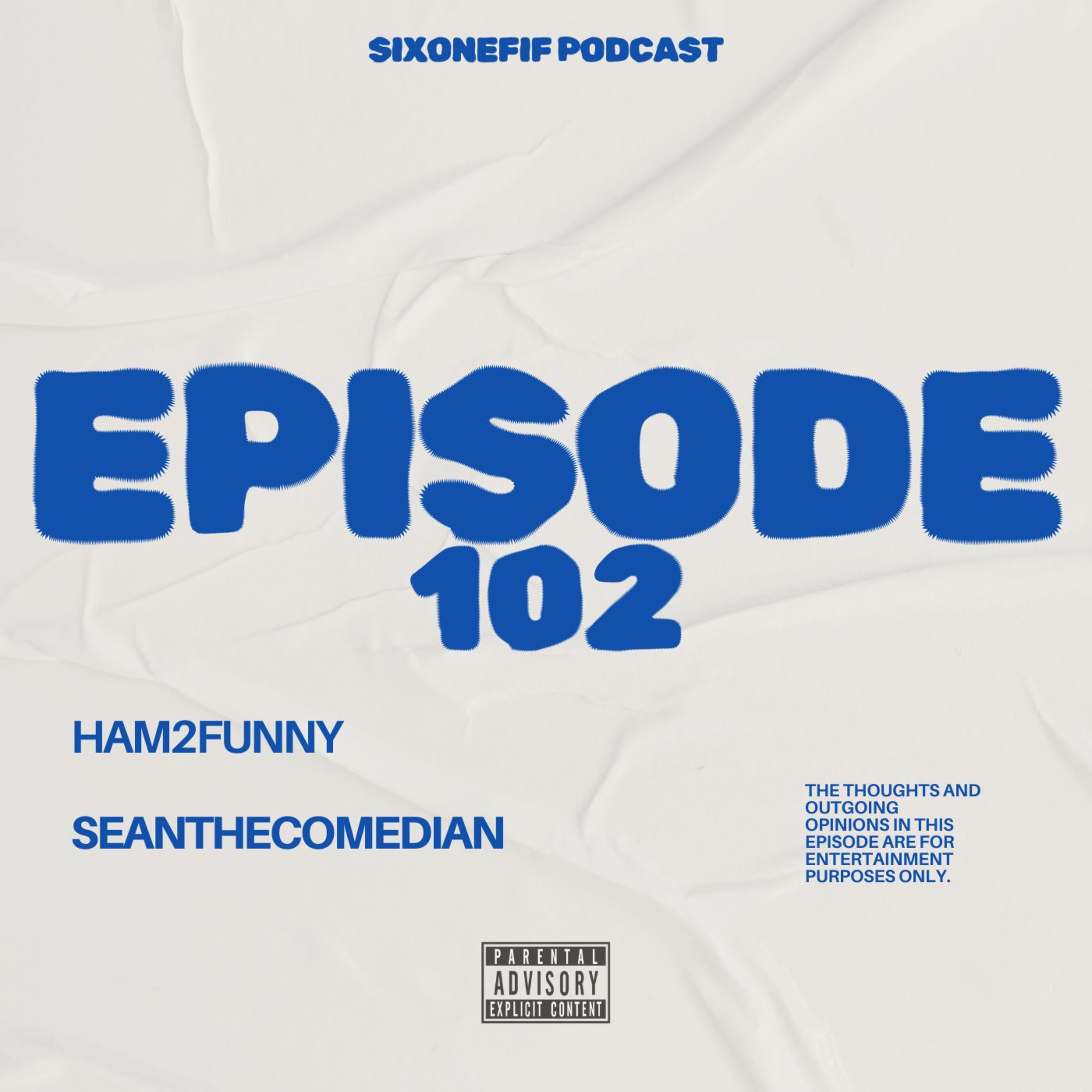 Episode 102 | Over The Influence  episode artwork