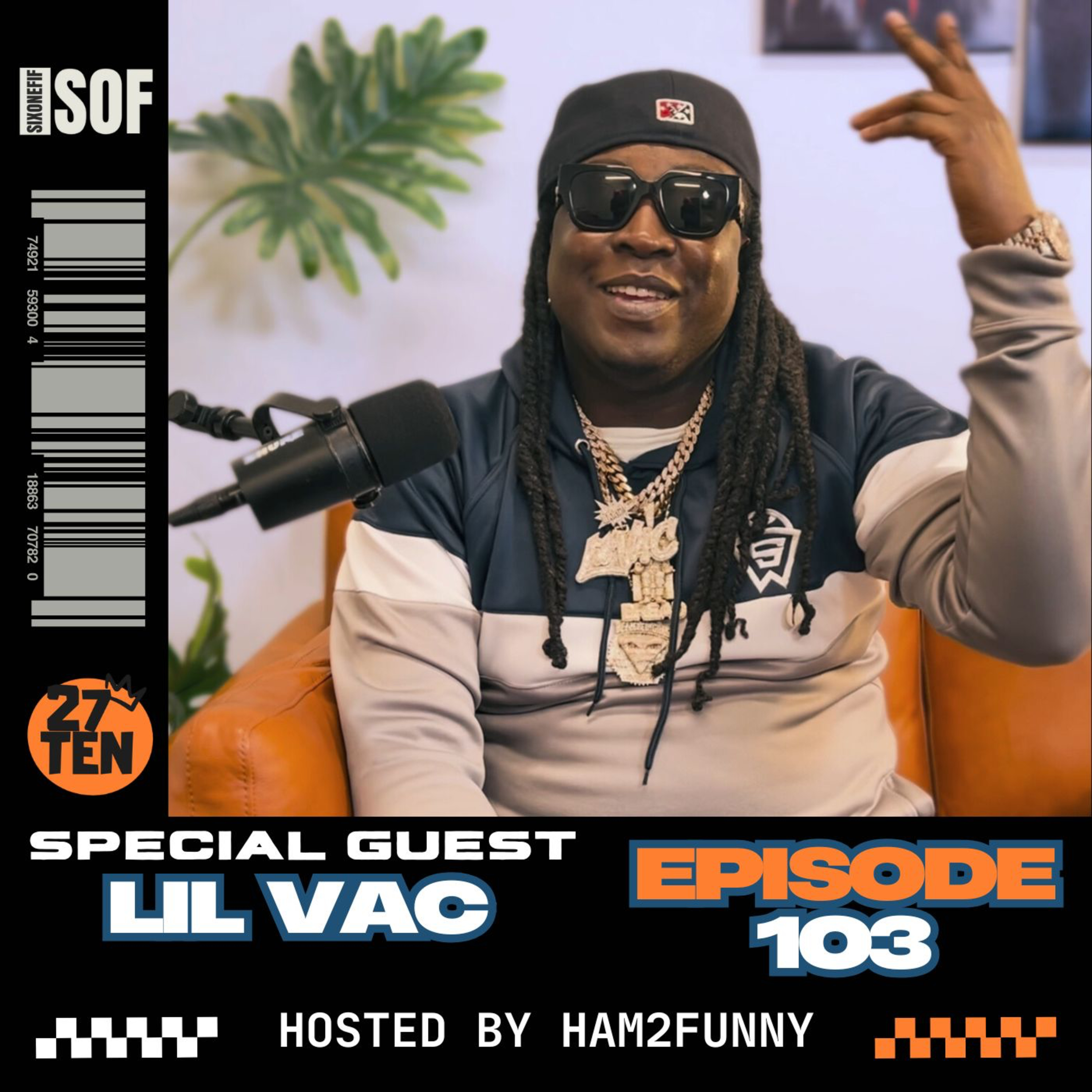 Episode 103 | Ft. Lil Vac episode artwork