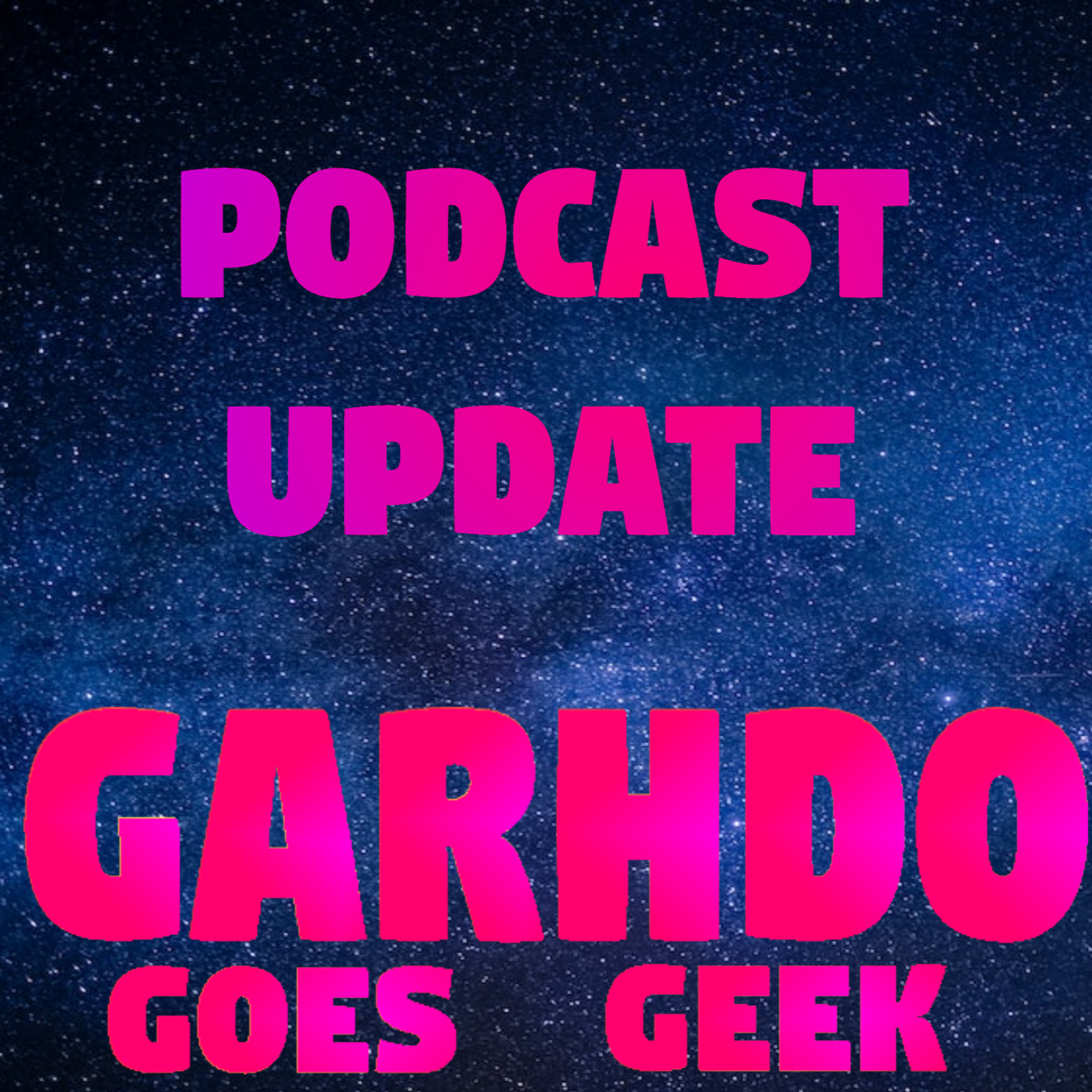 Garhdo Goes Geek