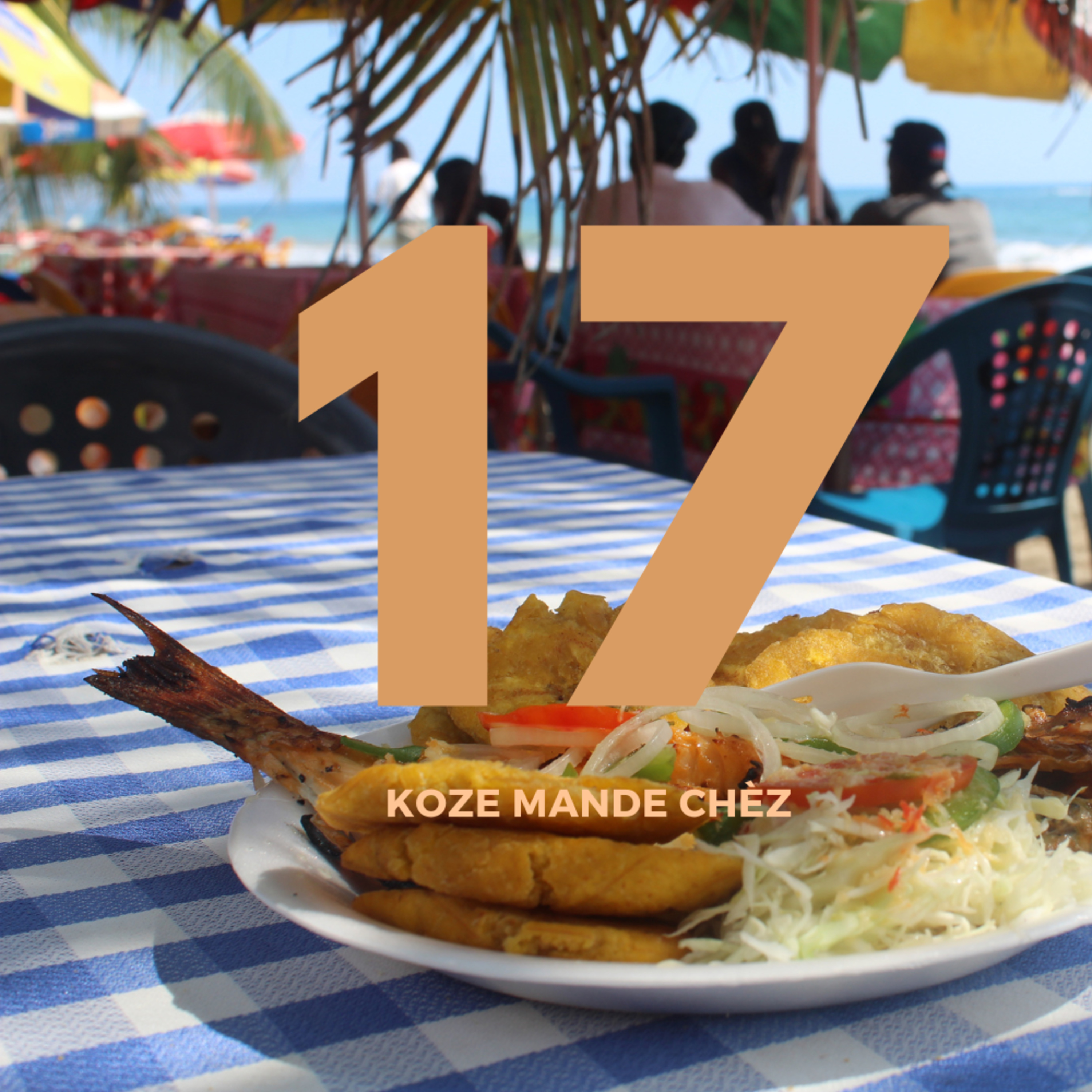 #17 Gastronomia Haitiana episode artwork