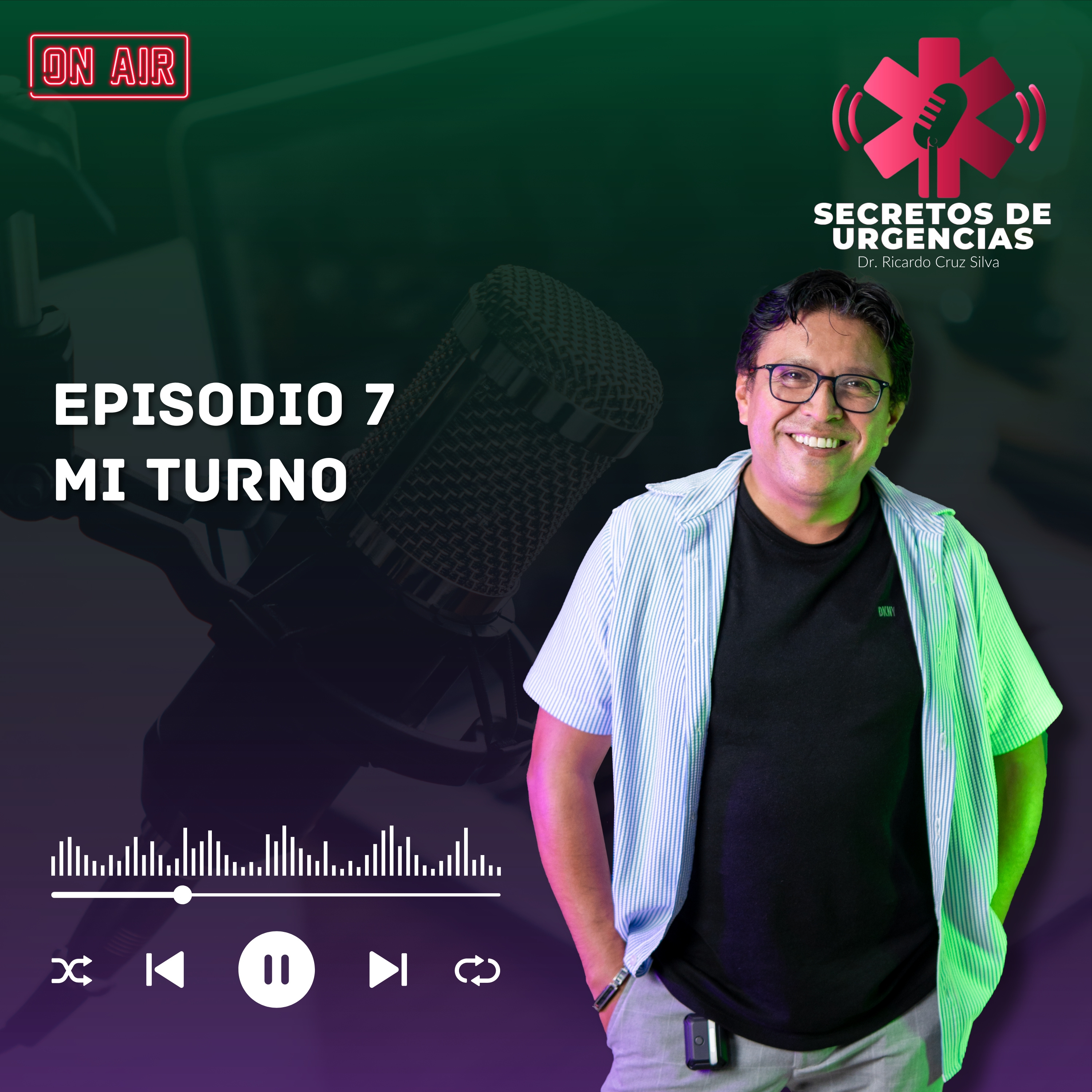 Episodio 7: Mi Turno episode artwork
