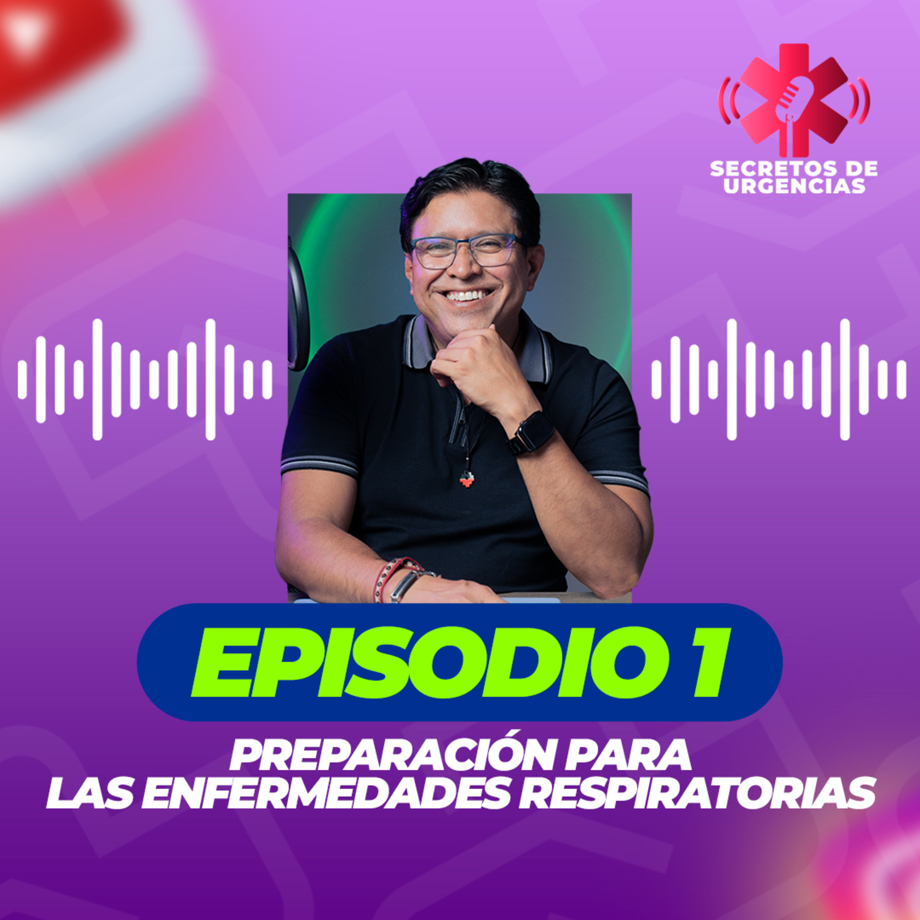Episodio 1: Preparación para las Enfermedades Respiratorias episode artwork