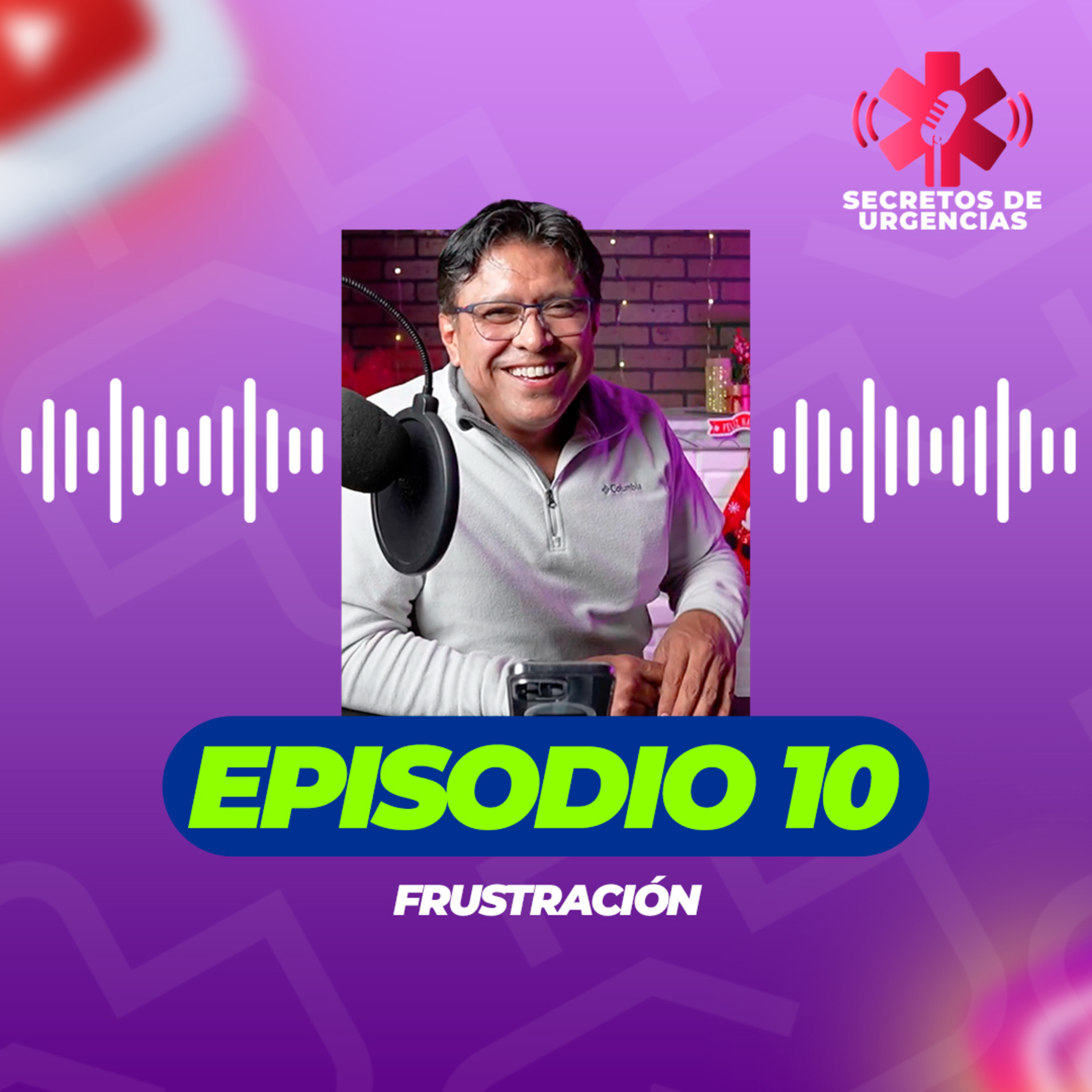 Episodio 10: Frustración episode artwork