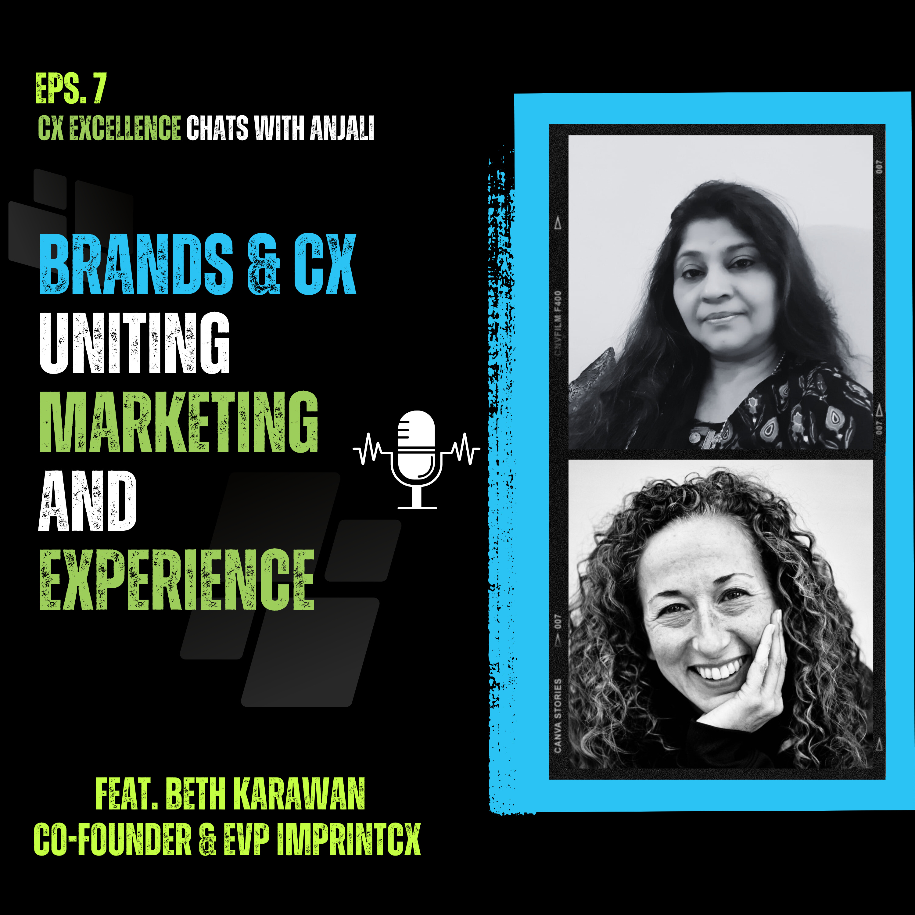 Brands & CX: Uniting Marketing and Experience episode artwork