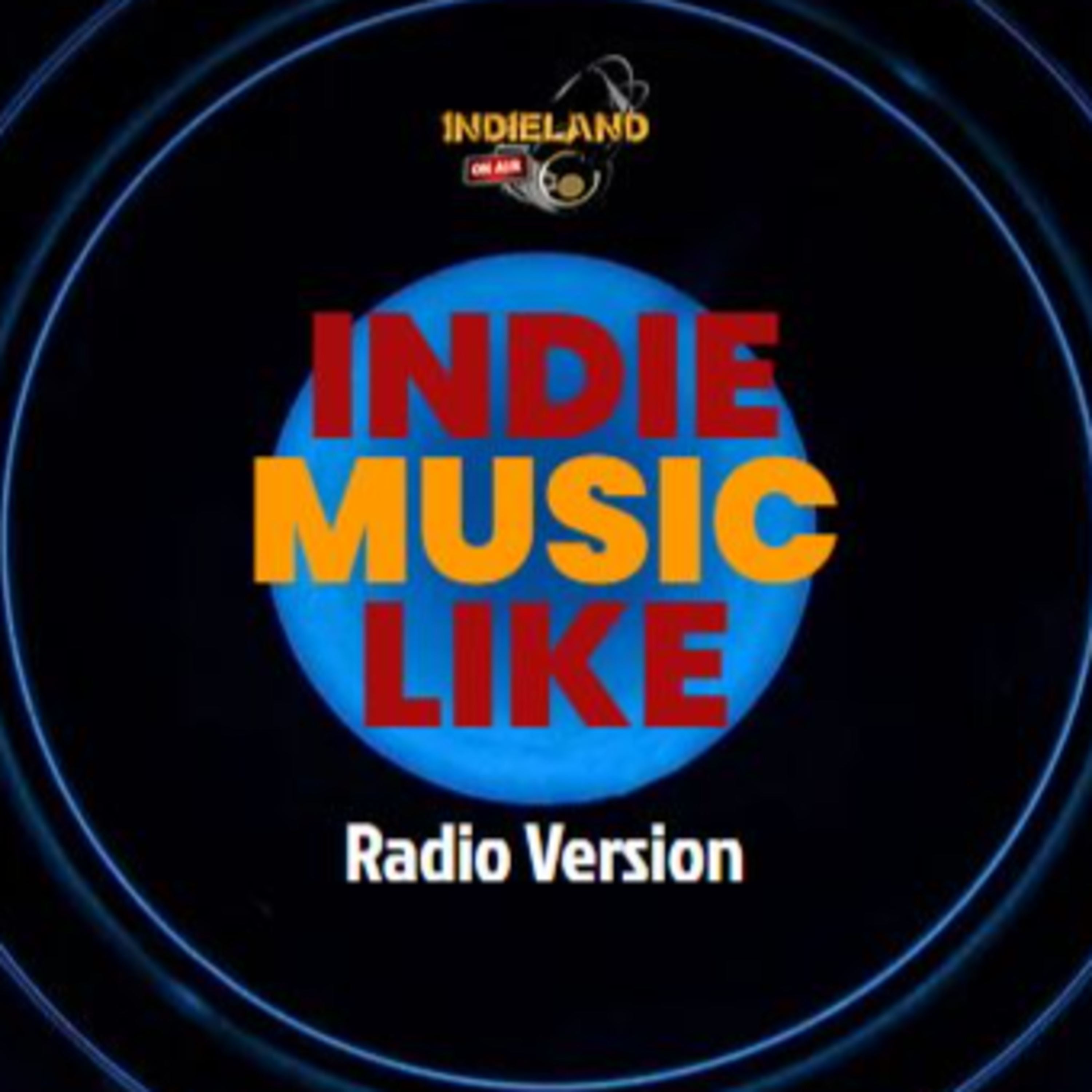 INDIE MUSIC LIKE (radio version) Episodio 2 - 040424 episode artwork
