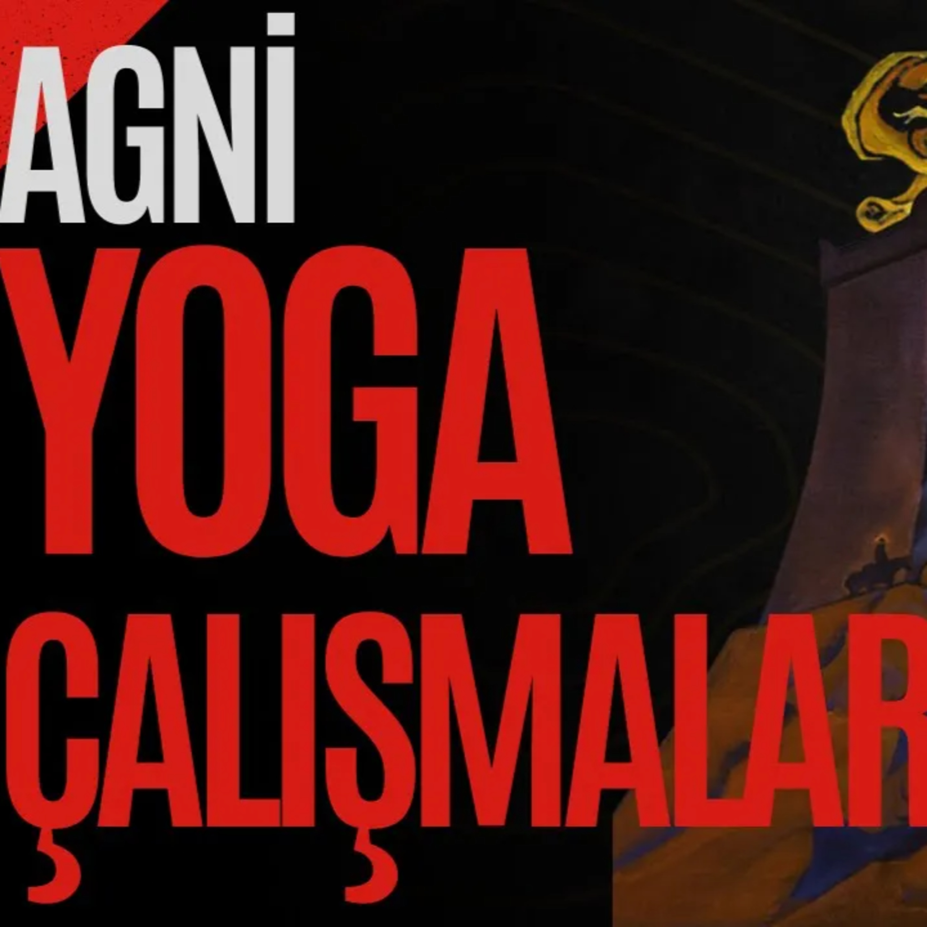 Agni Yoga Çalışmaları - Temel Kavramlar Kısım - I ''Mahatma - Arhat, Hiyerarşi Üzerine''