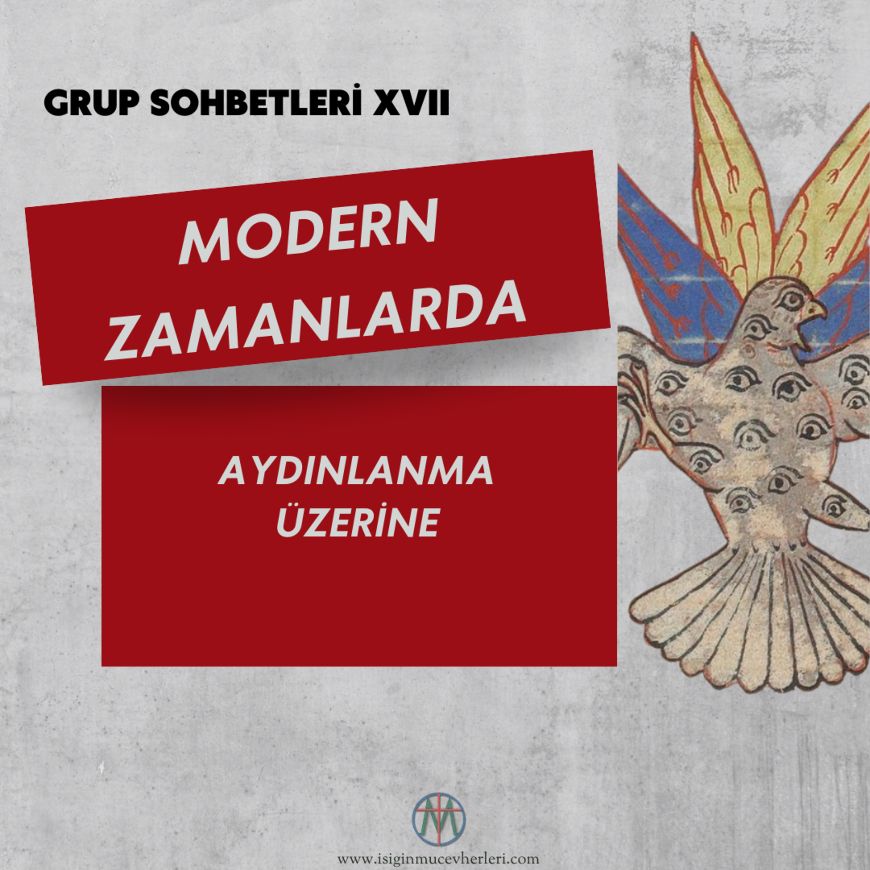 Işığın Mücevherleri Grup Sohbeti XVI Modern Zamanlarda Aydınlanma Üzerine