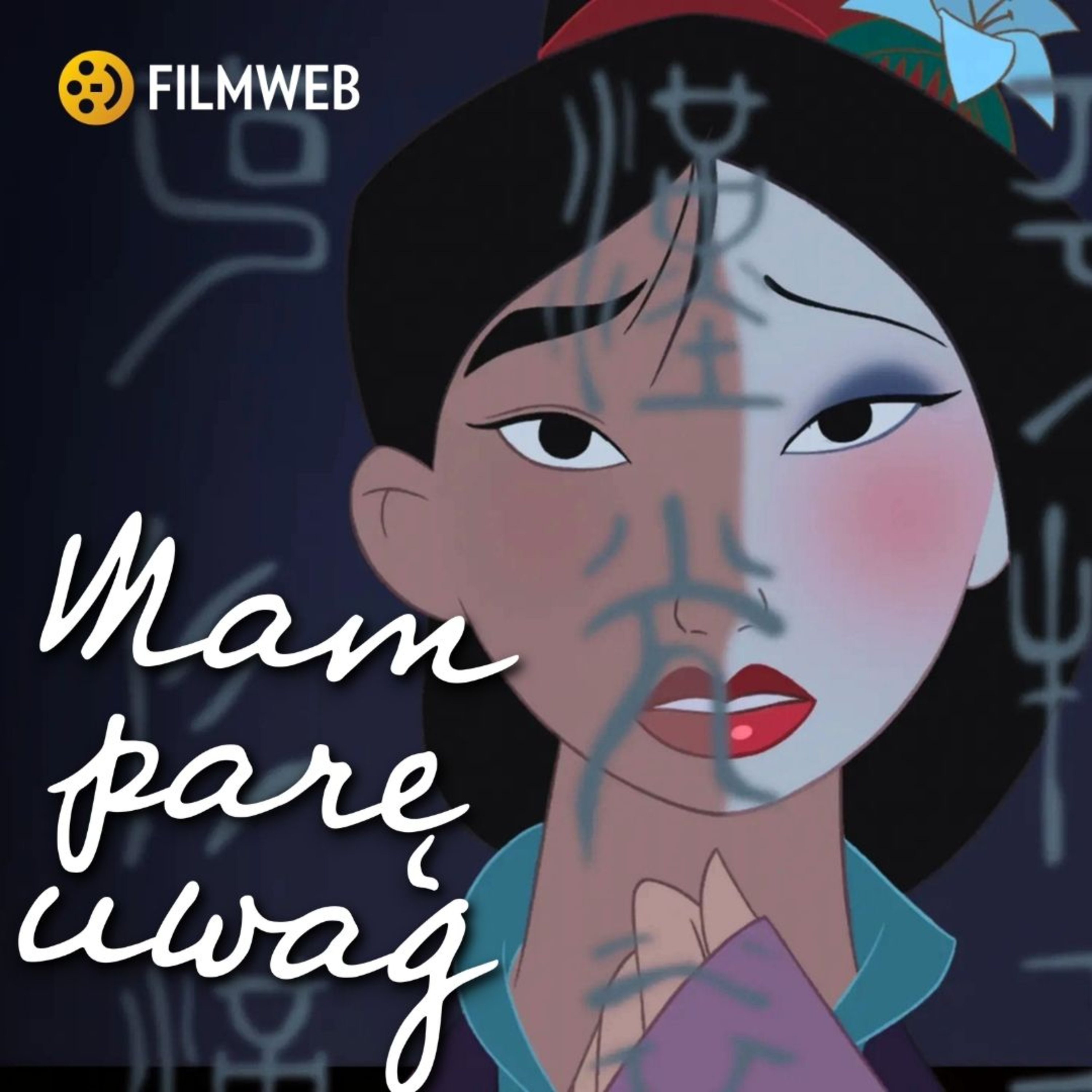 Odcinek 140: "Mulan" / "Król Lew" / Animacje Disneya episode artwork