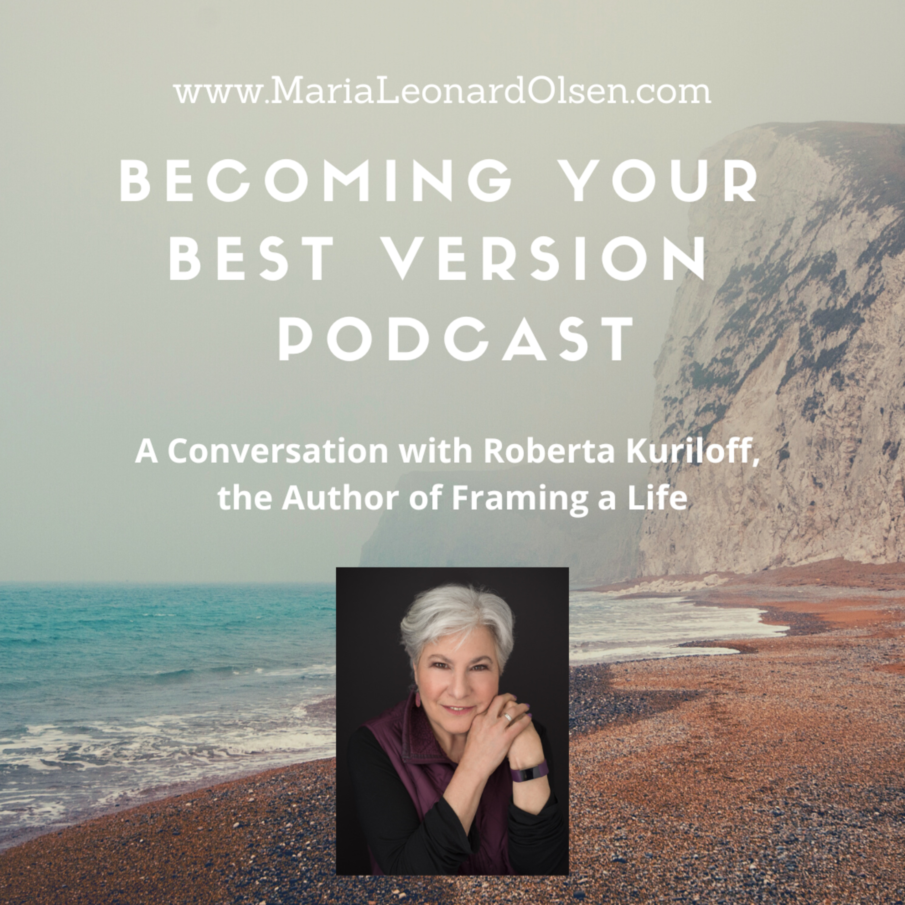 A Conversation with Roberta Kuriloff, the Author of Framing a Life episode artwork