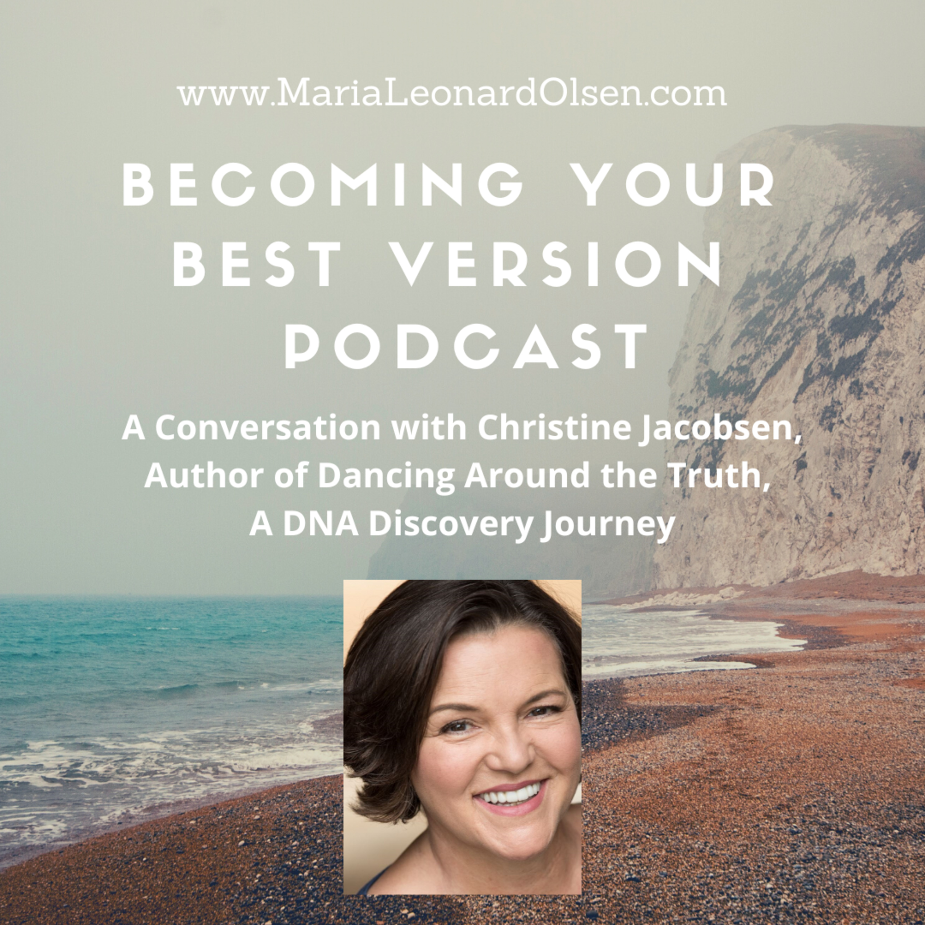 A Conversation with Christine Jacobsen, Author of Dancing Around the Truth, A DNA Discovery Journey episode artwork