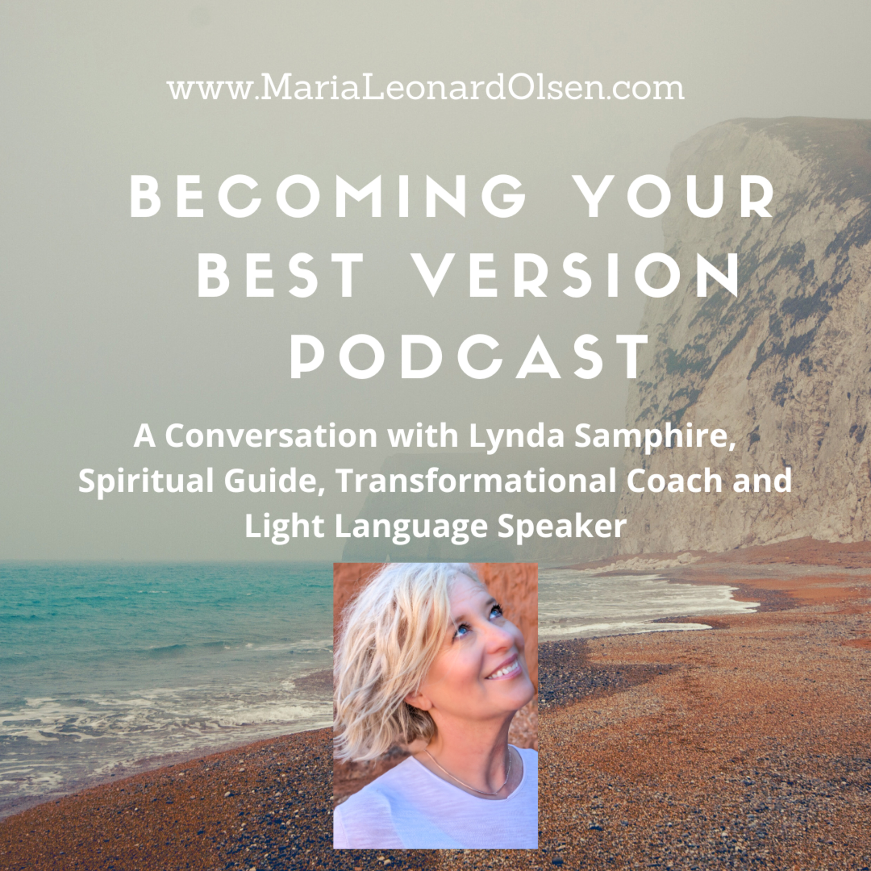 A Conversation with Lynda Samphire, Spiritual Guide, Transformational Coach and Light Language Speaker episode artwork