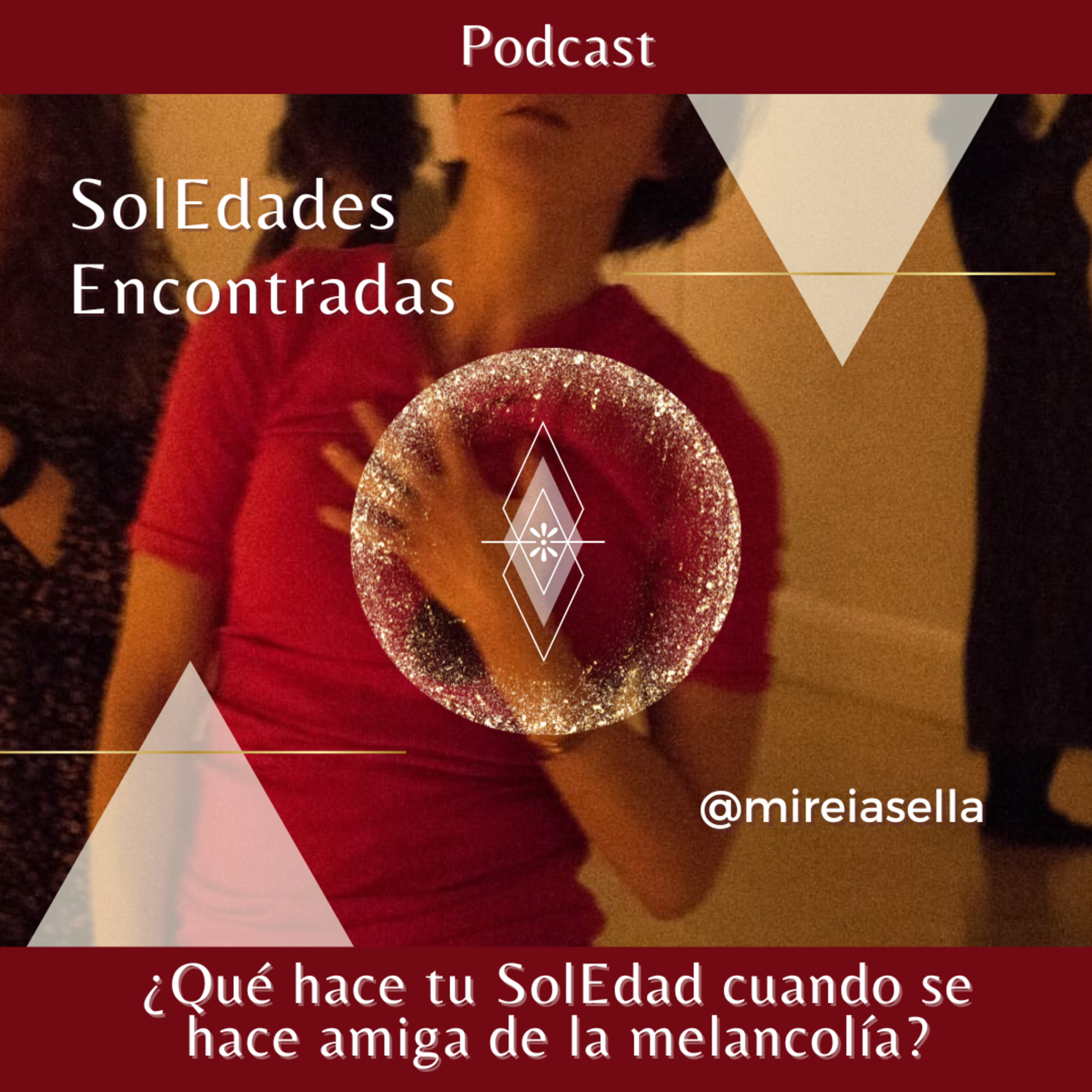 #009: Unidad entre melancolía y soledad.