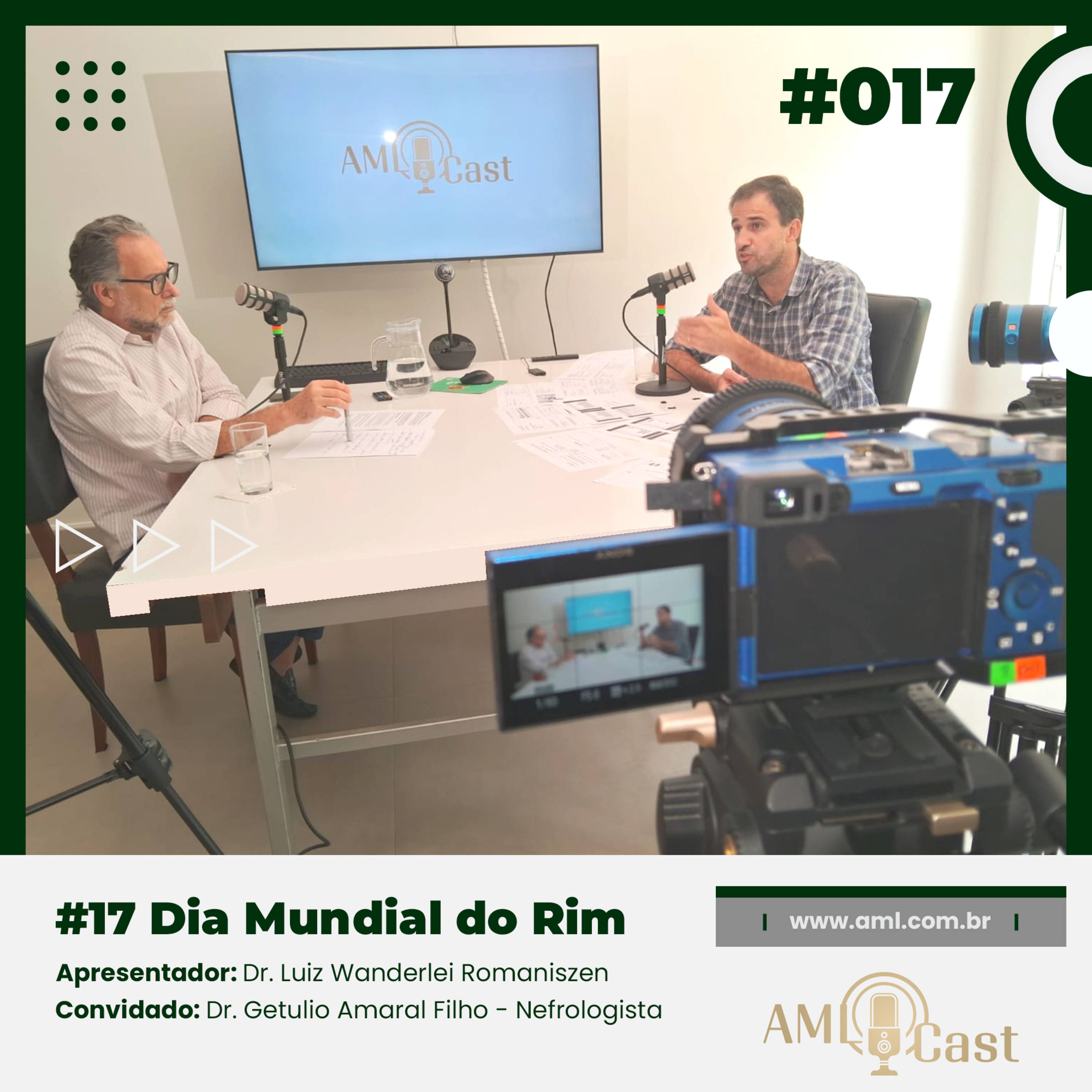 AMLCast #017 - Dia Mundial do Rim