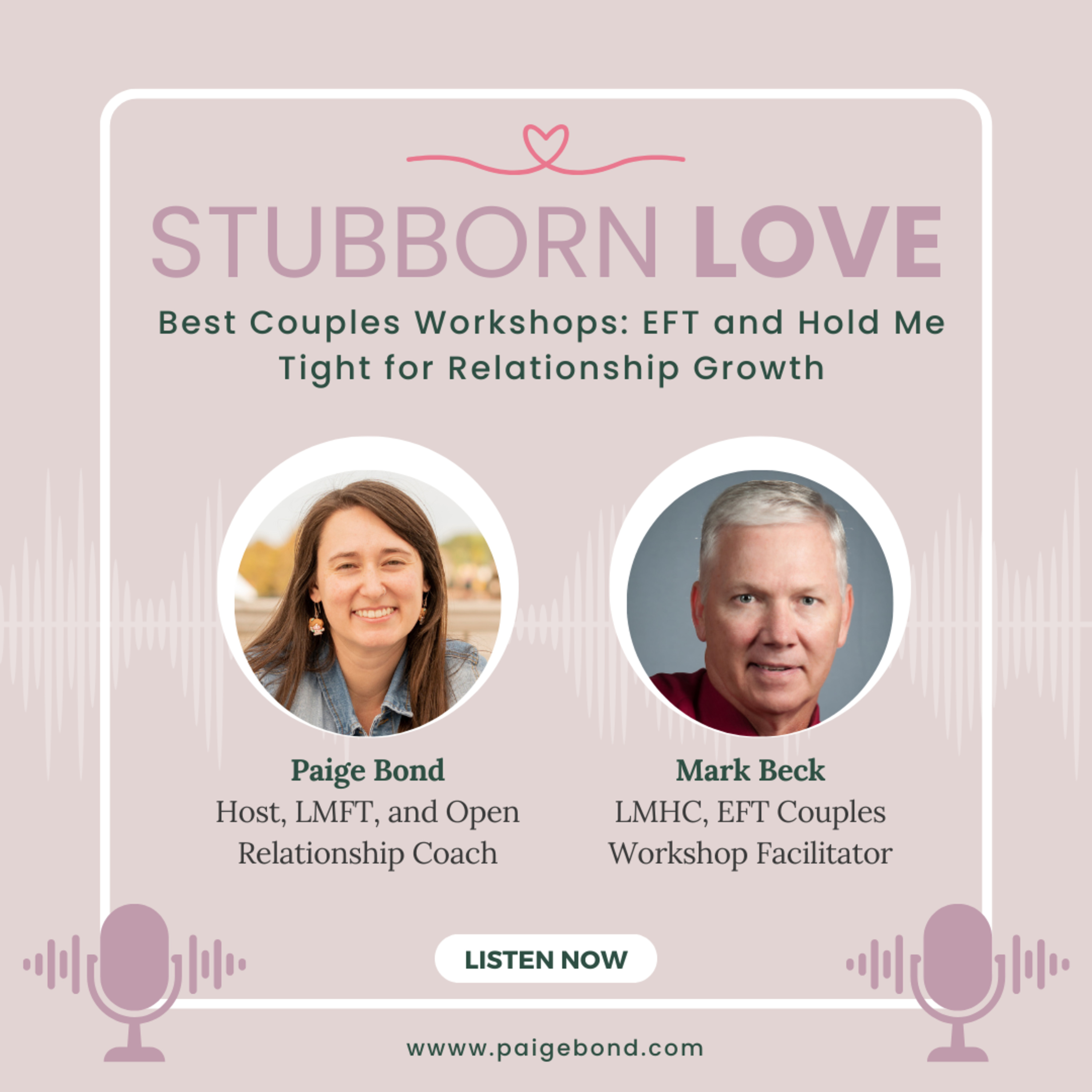 Best Couples Workshops: EFT and Hold Me Tight for Relationship Growth | with Mark Beck, LMHC