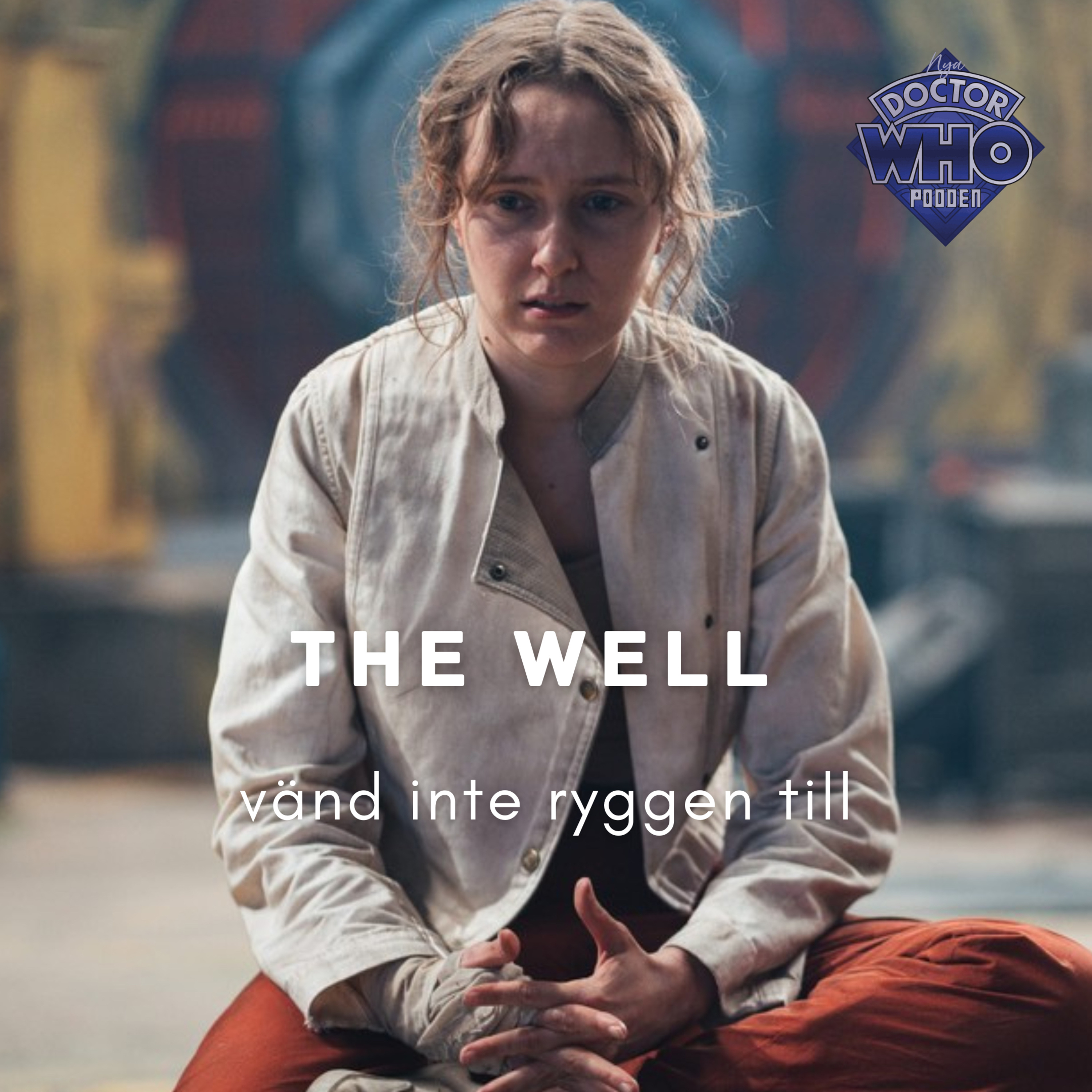 The Well - Vänd inte ryggen till (S2E3)