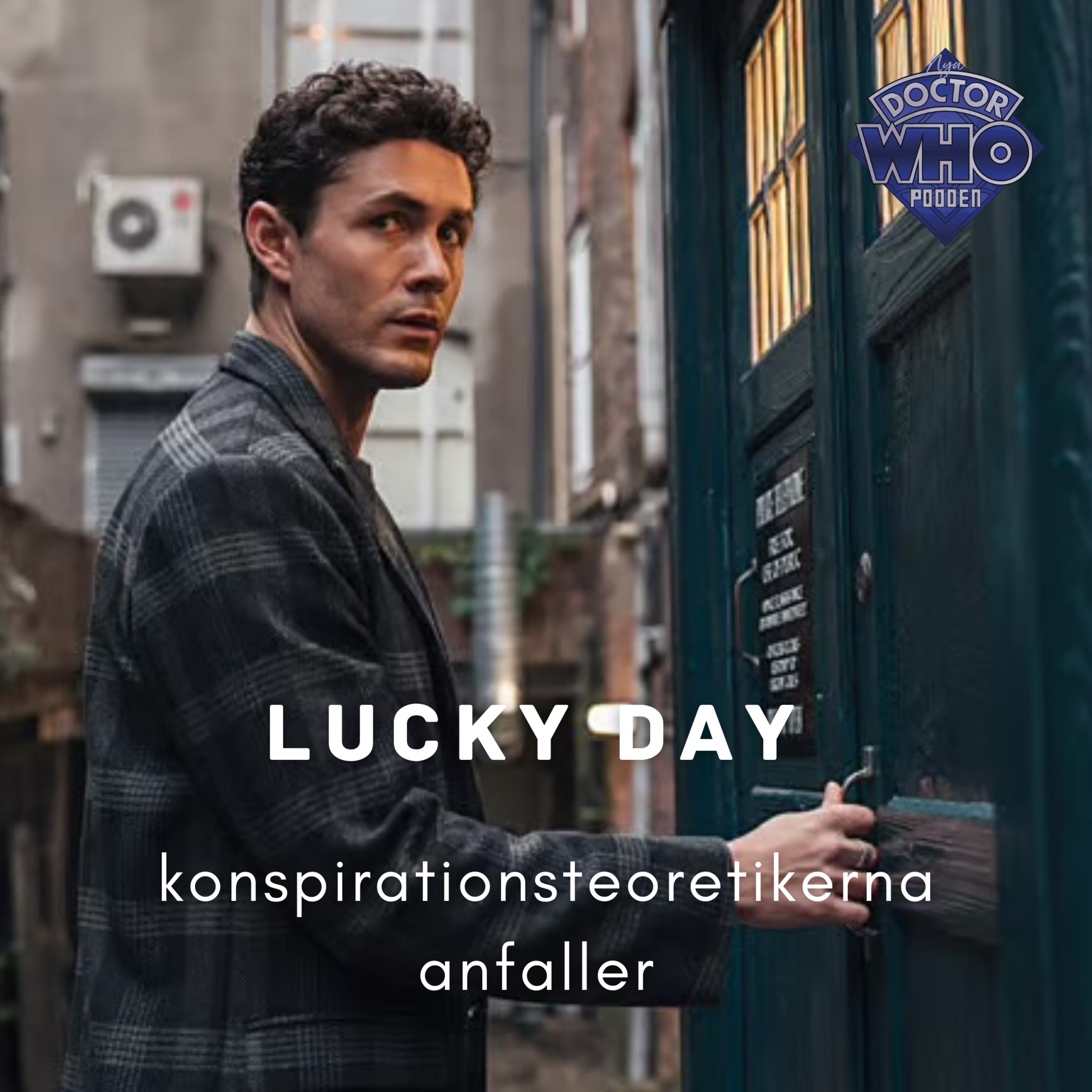 Lucky day – Konspirationsteoretikerna anfaller (S2E4)