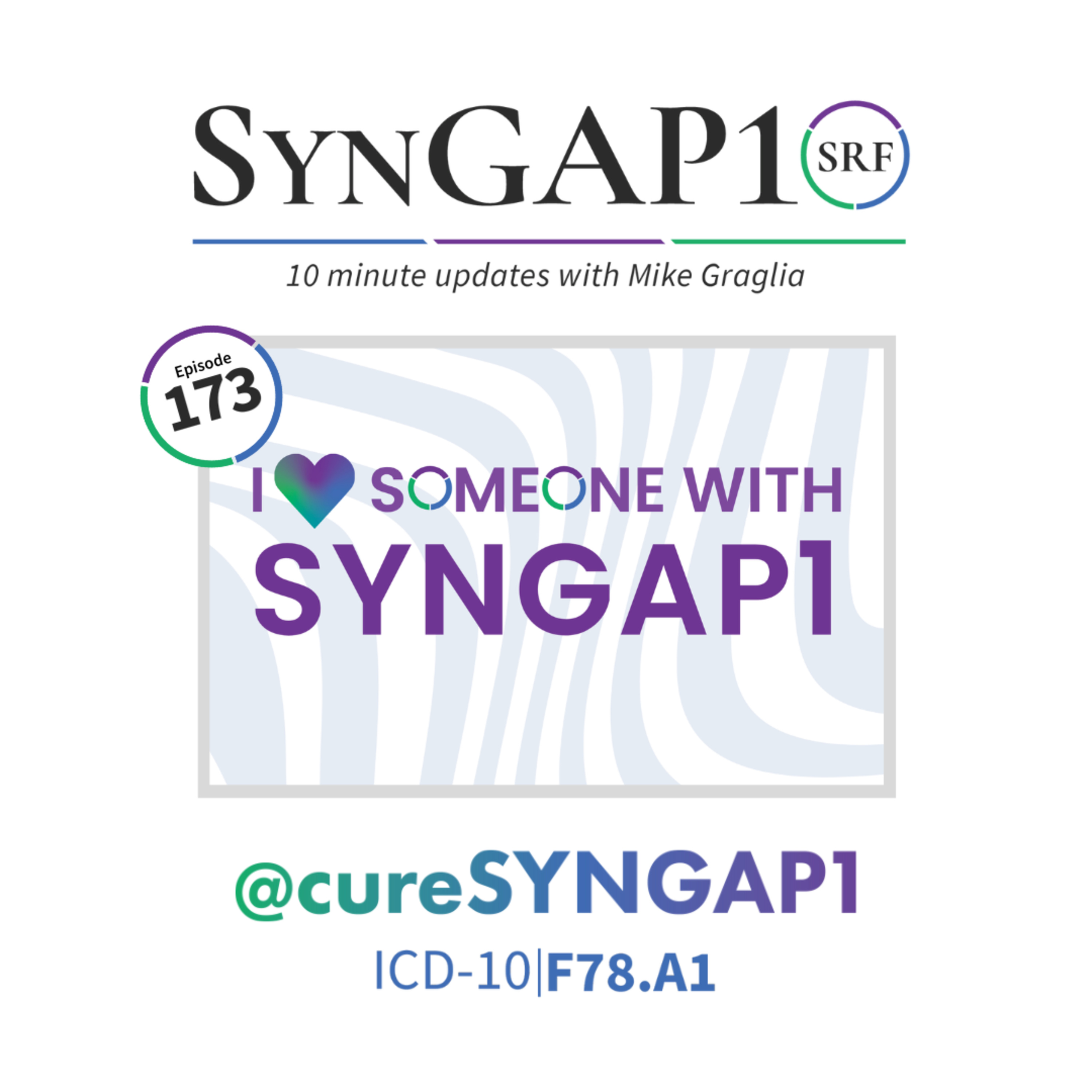 TOMORROW 6/21 IS SYNGAP1 AWARENESS DAY #ILOVESOMEONEWITHSYNGAP1 #S10e173 Friday June 20, 2025. Week 25 episode artwork