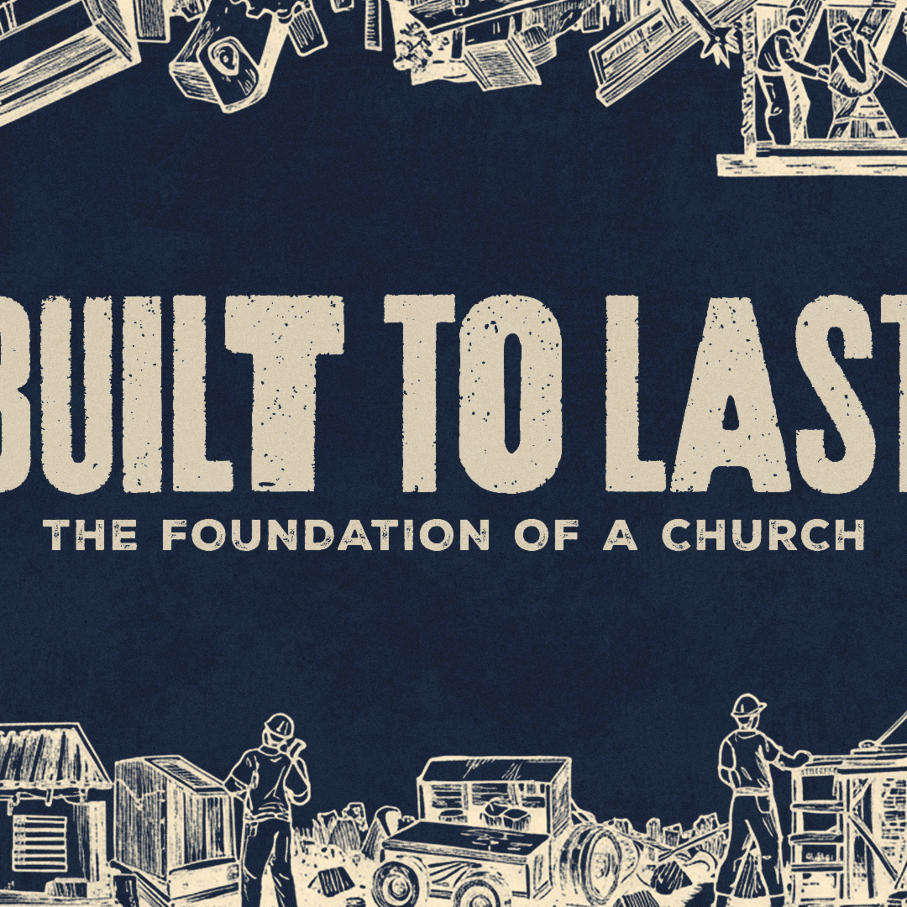 The Way, The Truth, and The Life | Built to Last | Nathan Bentley