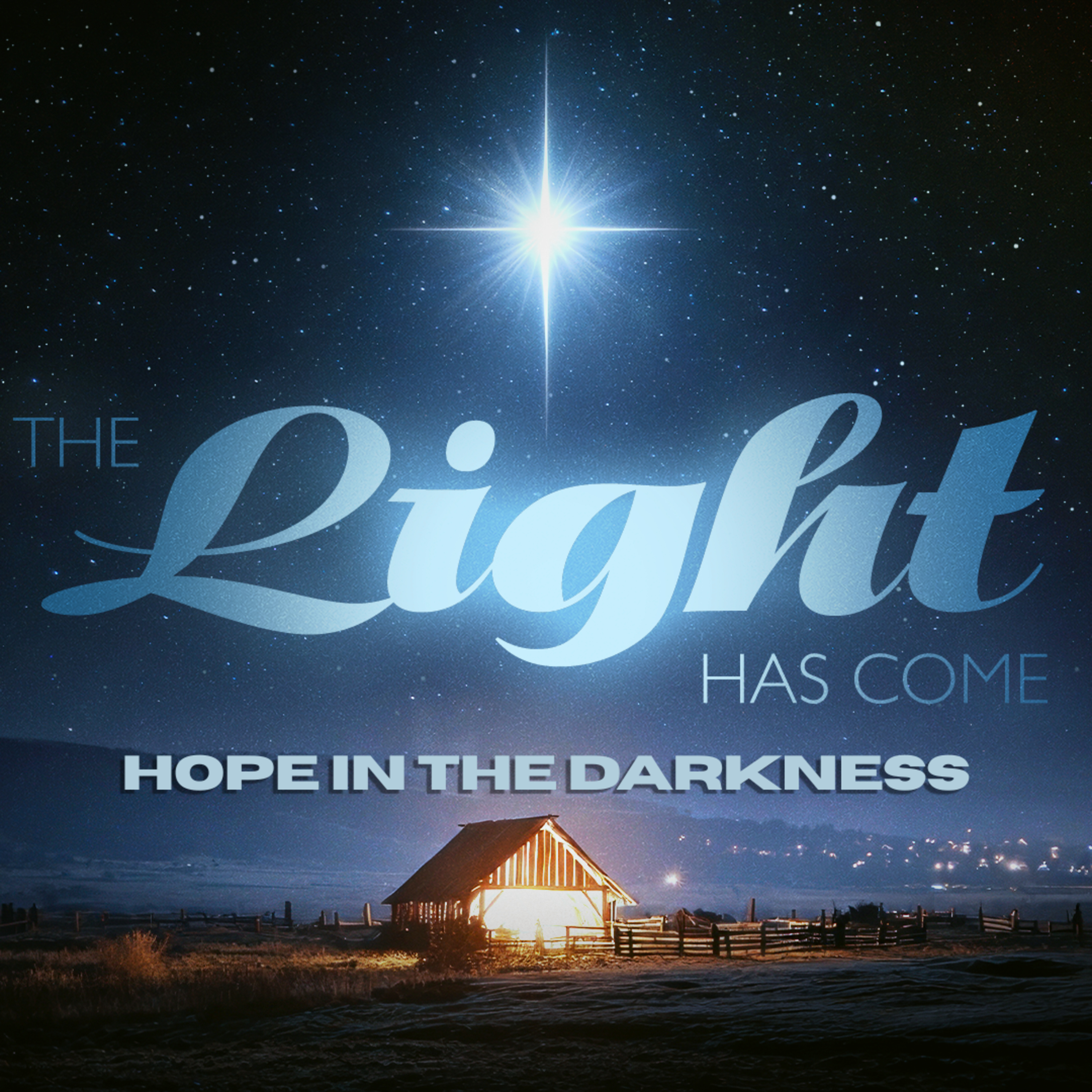 Hope in the Darkness | The Light Has Come | Mike Shamburg