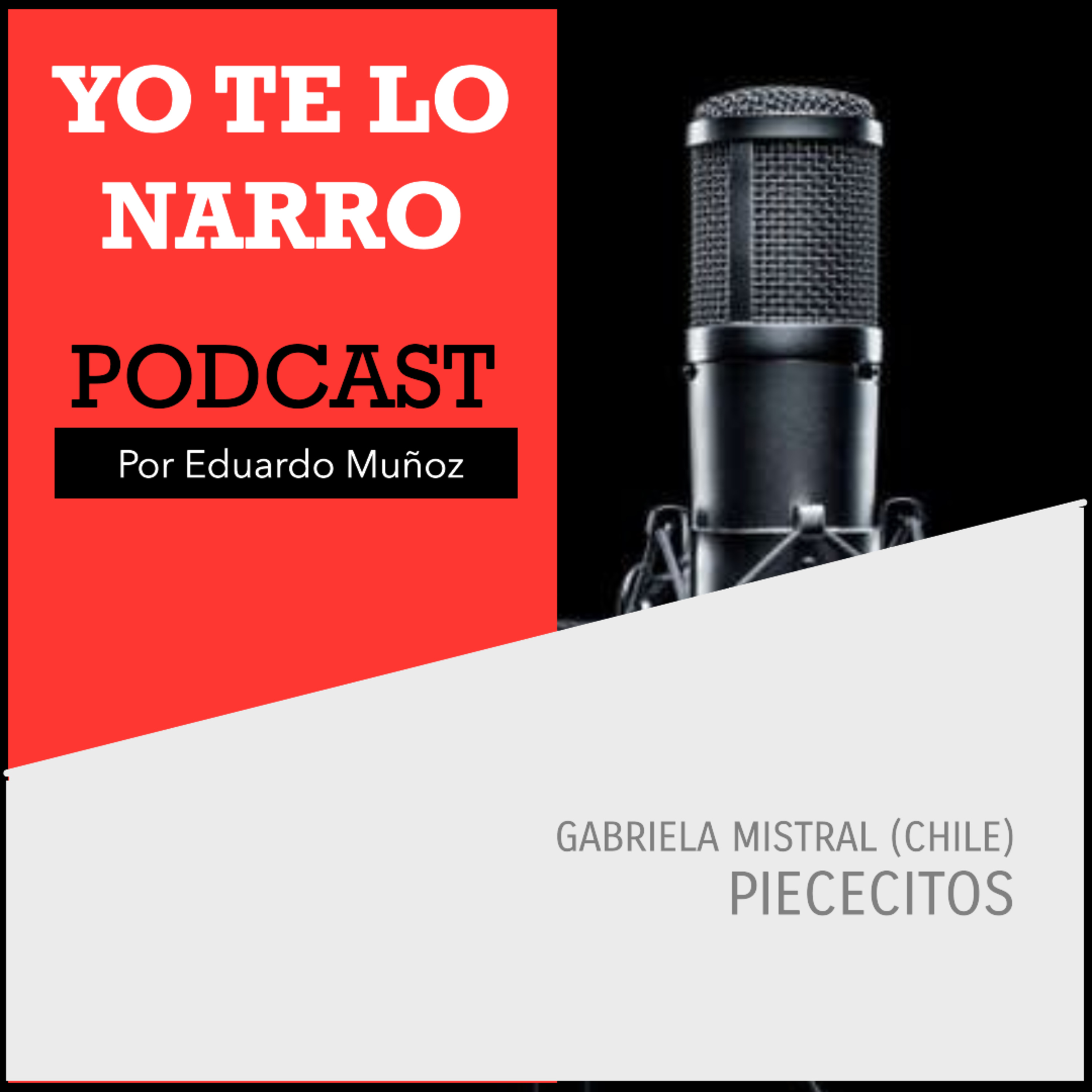 Piececitos - Gabriela Mistral (Chile) episode artwork