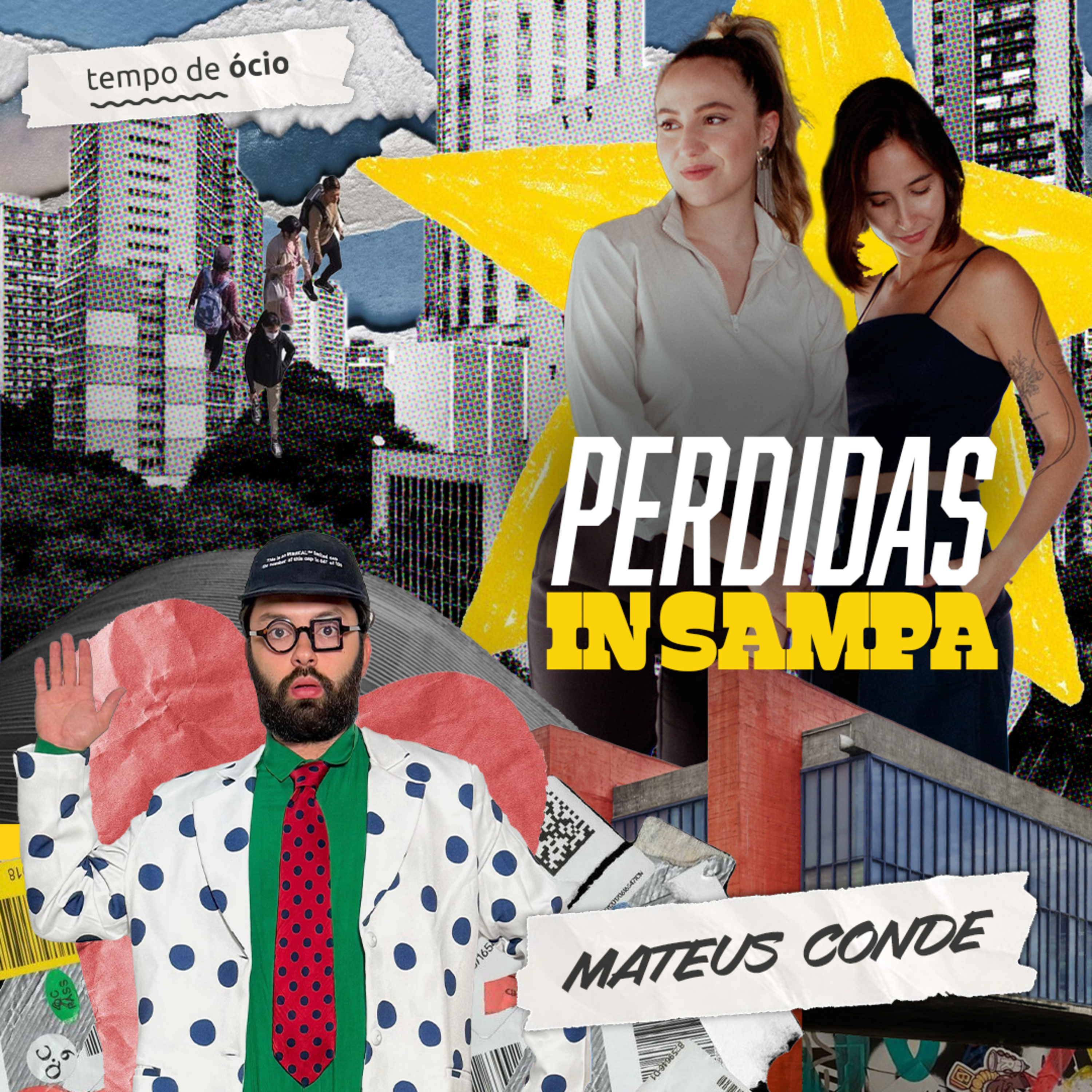 PERDIDAS IN SAMPA, com Mateus Conde episode artwork