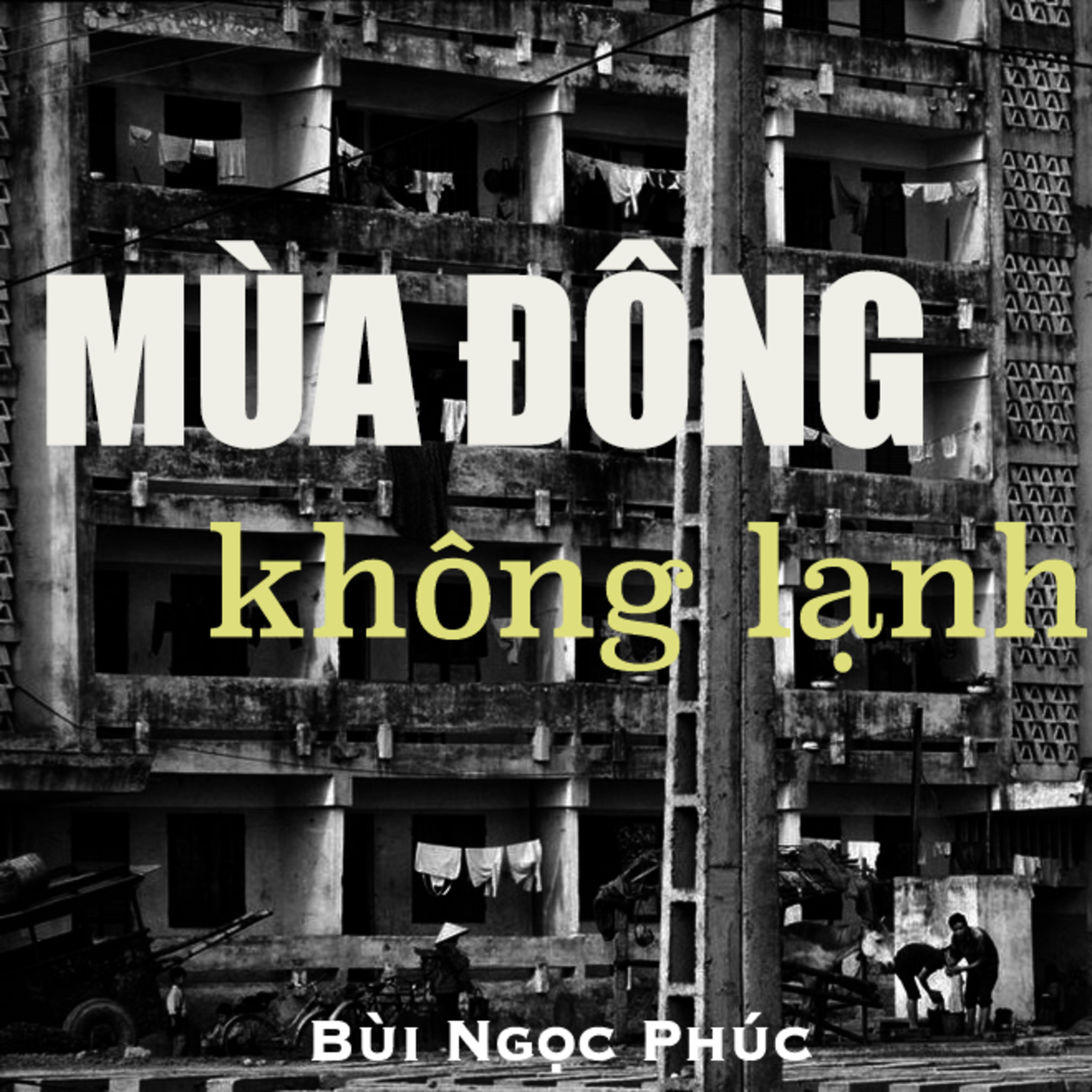 Mùa Đông Không Lạnh - Bùi Ngọc Phúc - Phần 20