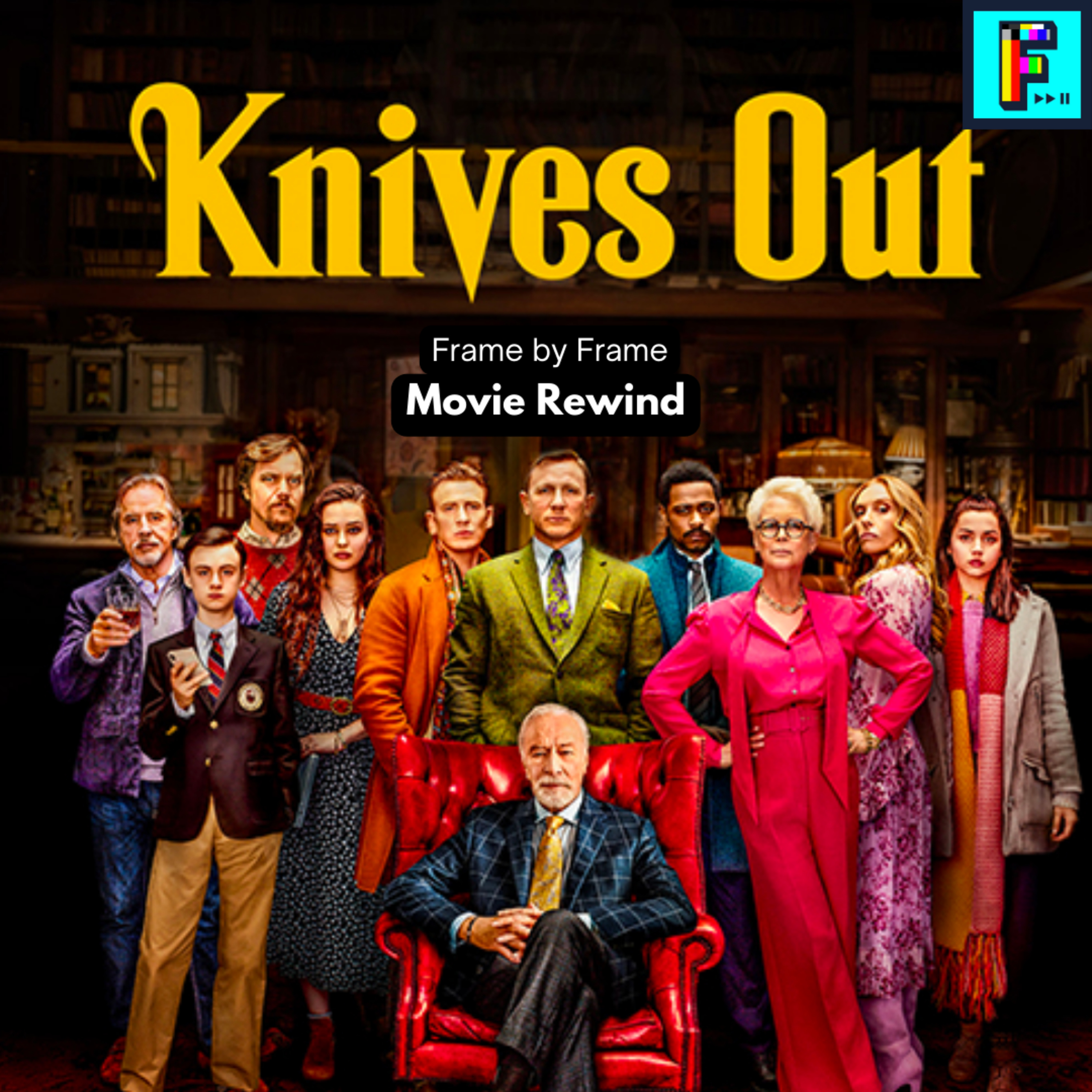 Is Knives Out the best recent whodunit movie? Movie Rewind - FxF Ep. 35 episode artwork