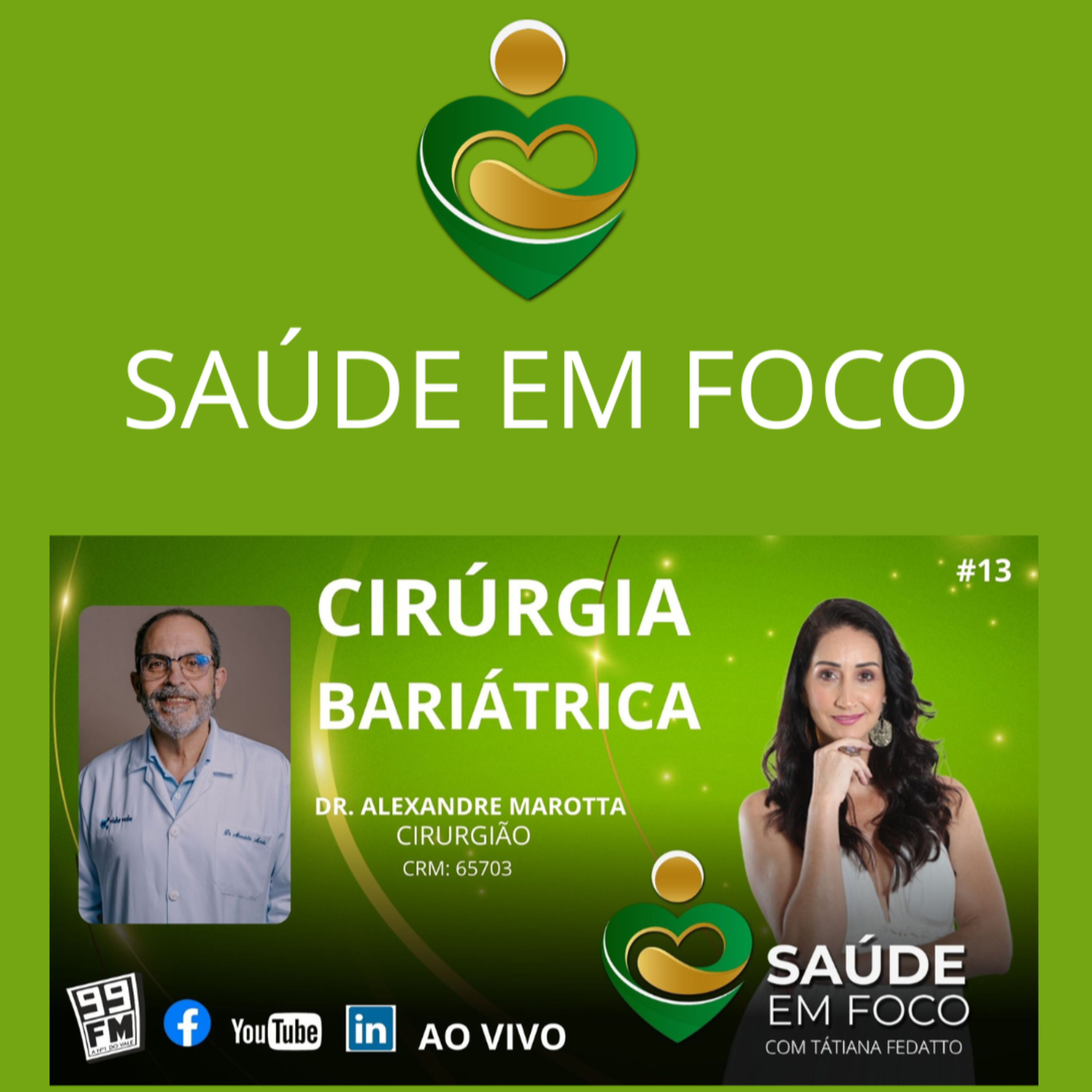 💚Programa Saúde em Foco | Rádio 99FM