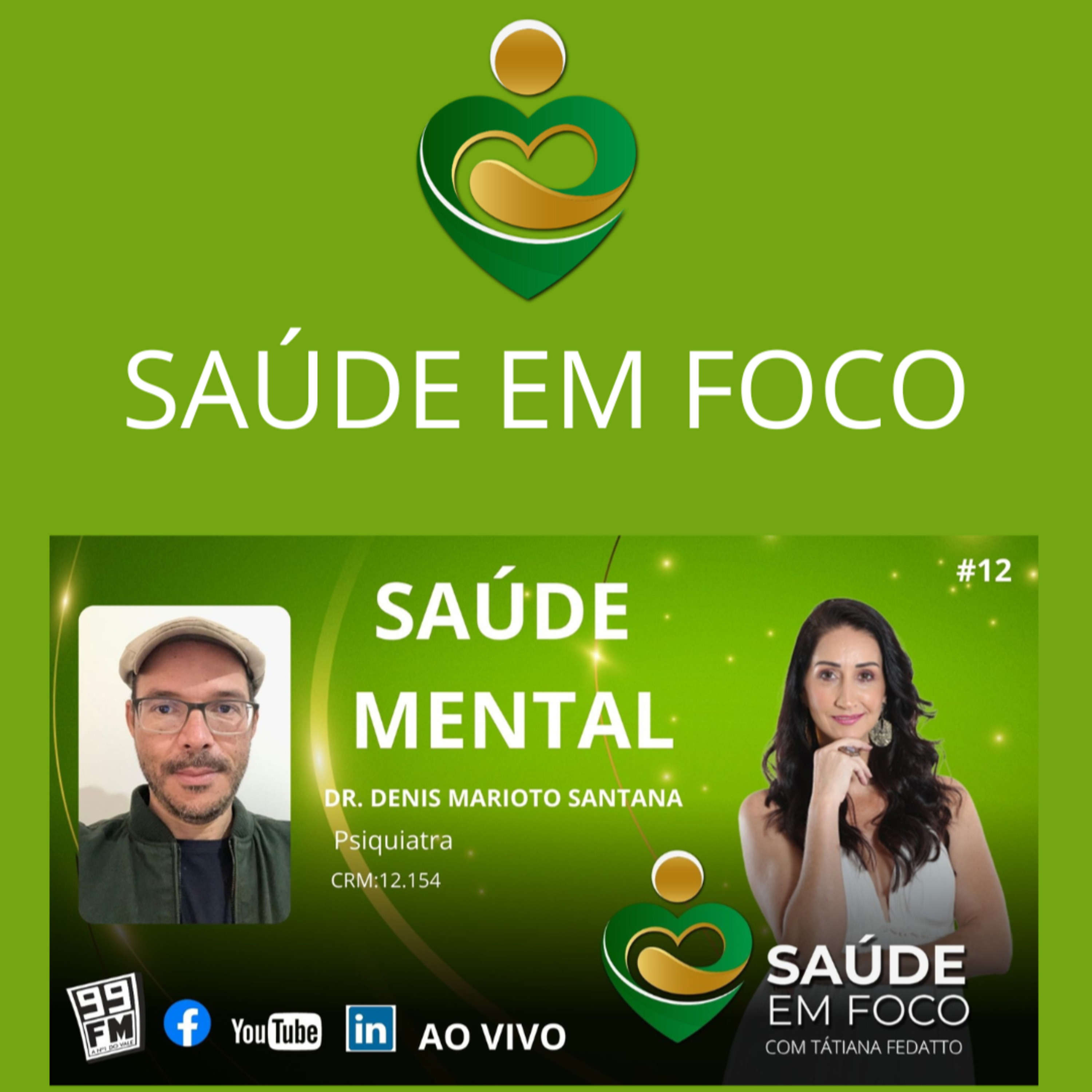 💚Programa Saúde em Foco | Rádio 99FM