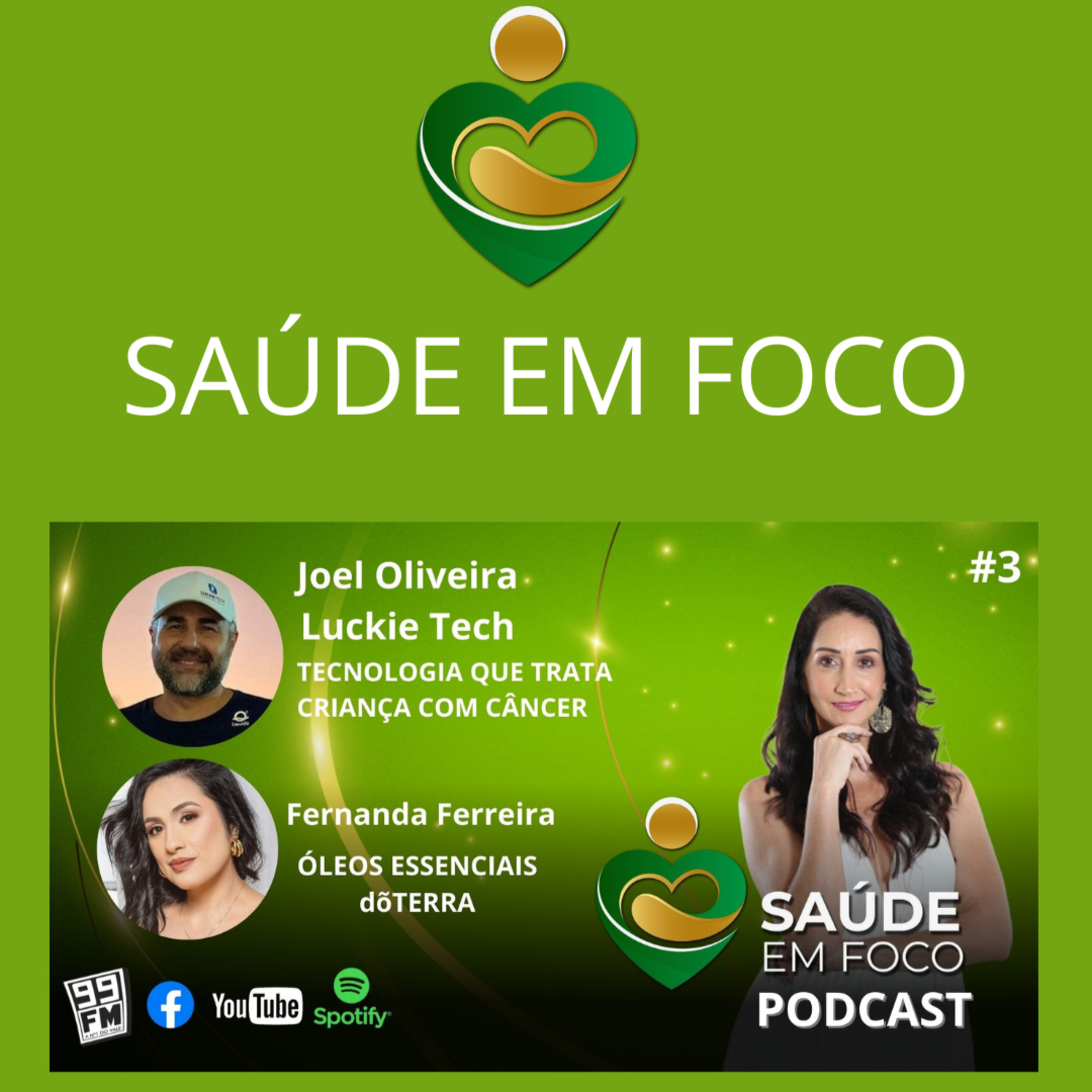 💚Programa Saúde em Foco | Rádio 99FM