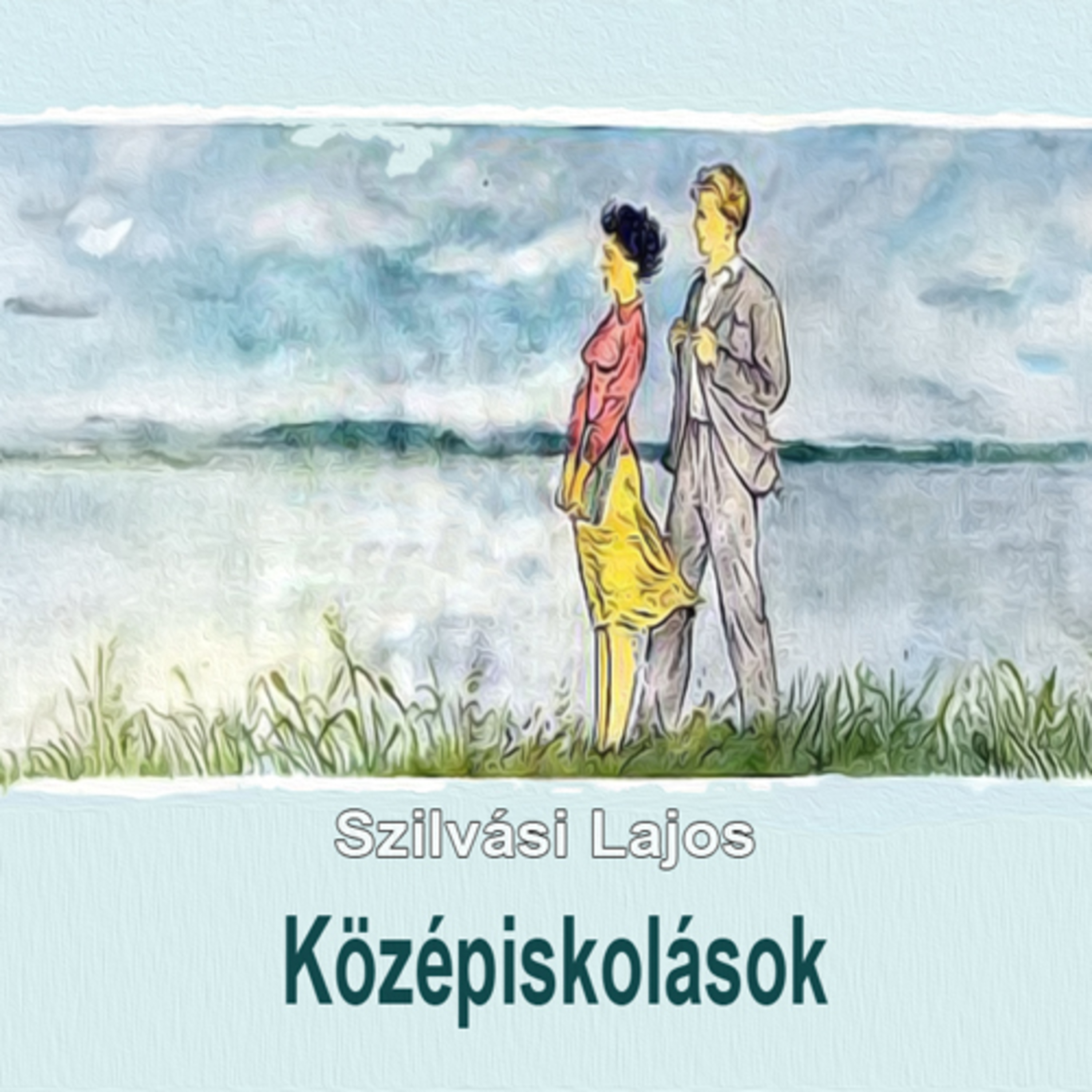 Szilvási Lajos - Középiskolások 1 episode artwork