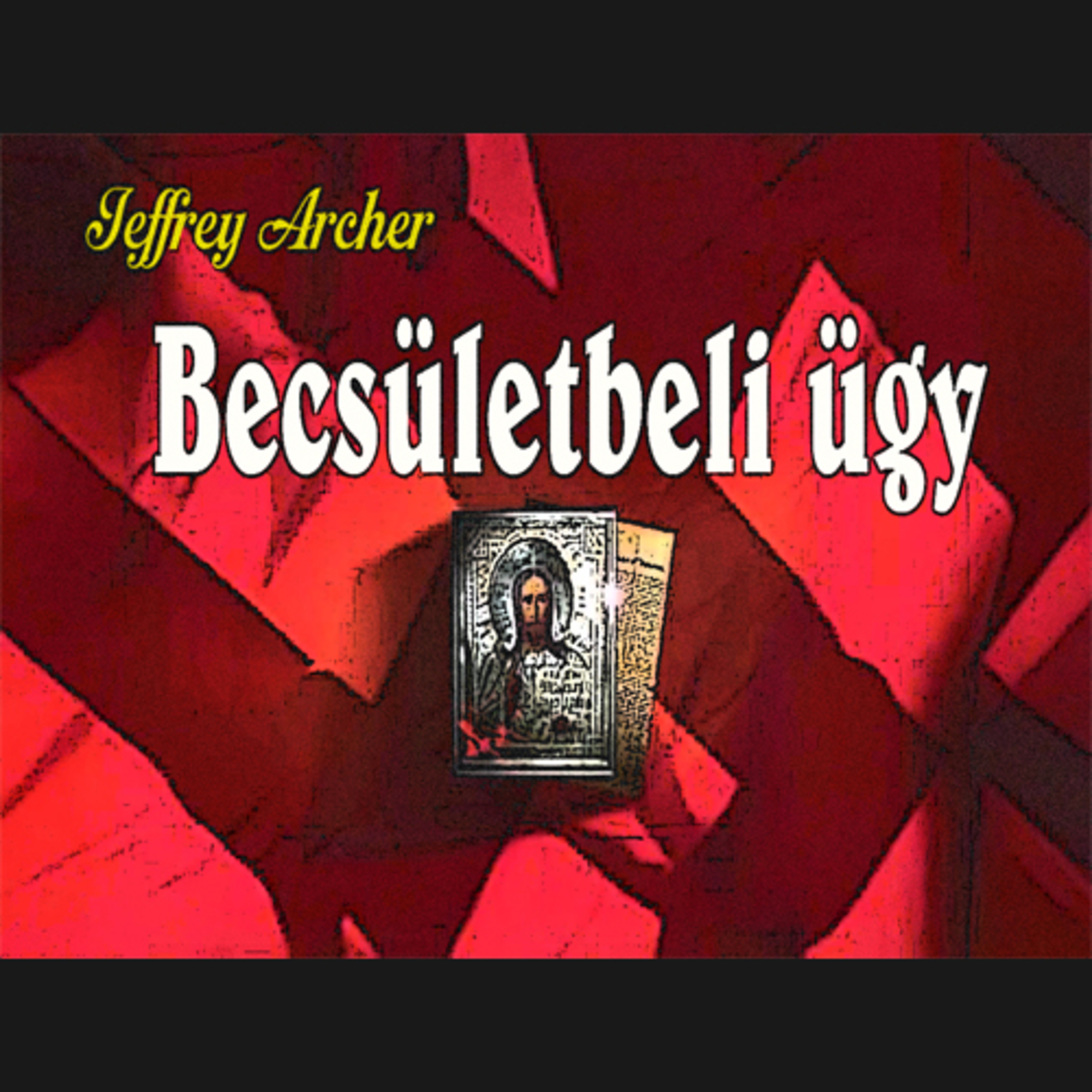 Jeffrey Archer - Becsületbeli ügy 2 episode artwork