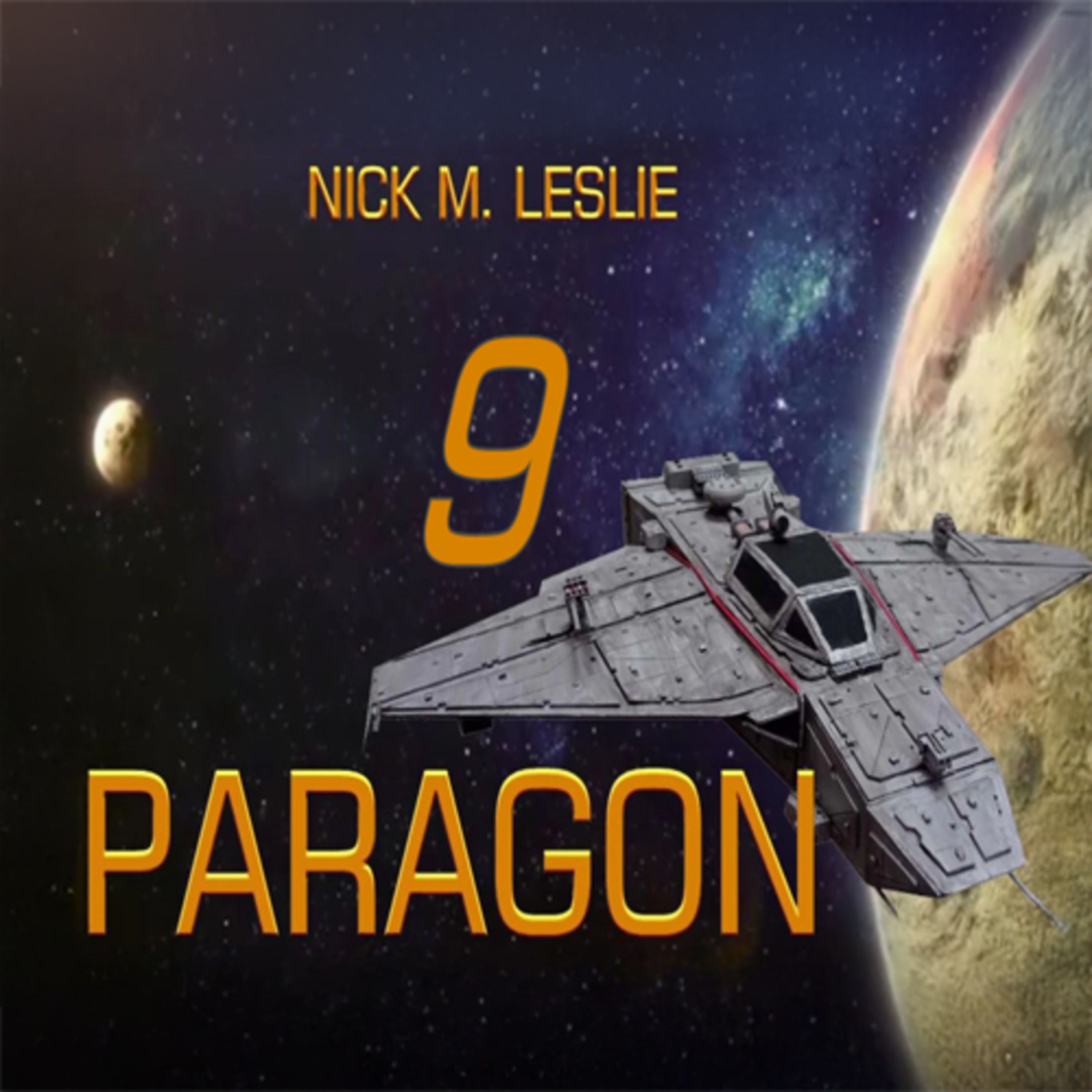 Nick M. Leslie - Paragon IX. könyv 1. episode artwork