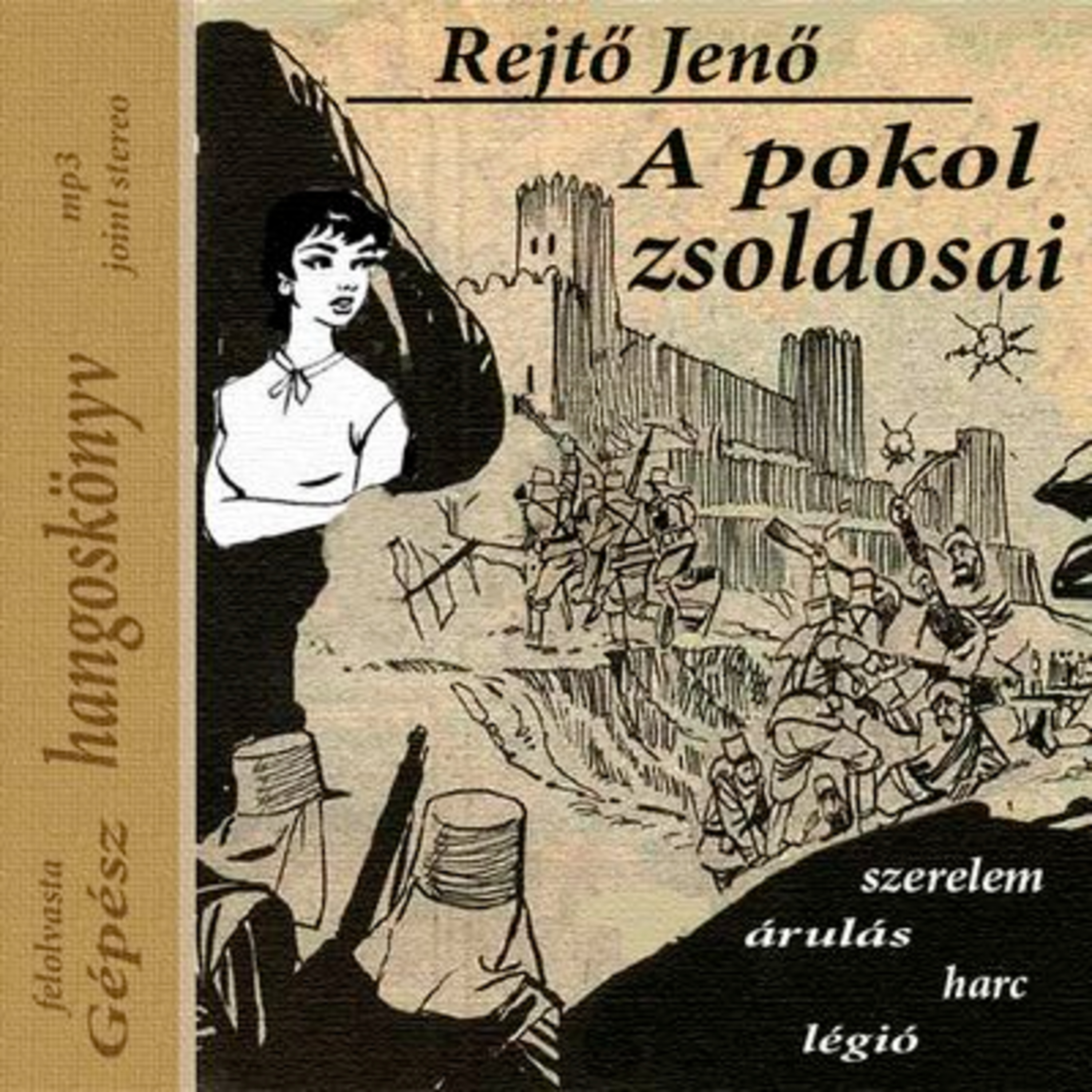 Rejtő Jenő - A pokol zsoldosai 1 episode artwork